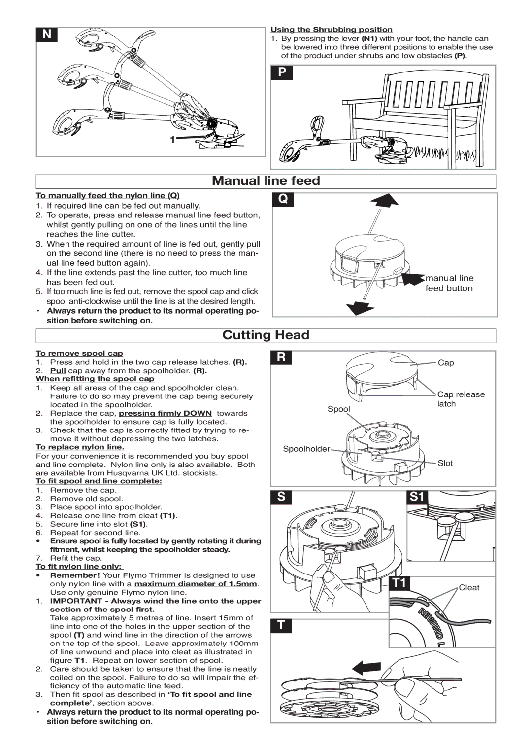 Flymo 500 XT Manual line feed, Cutting Head, To manually feed the nylon line Q 