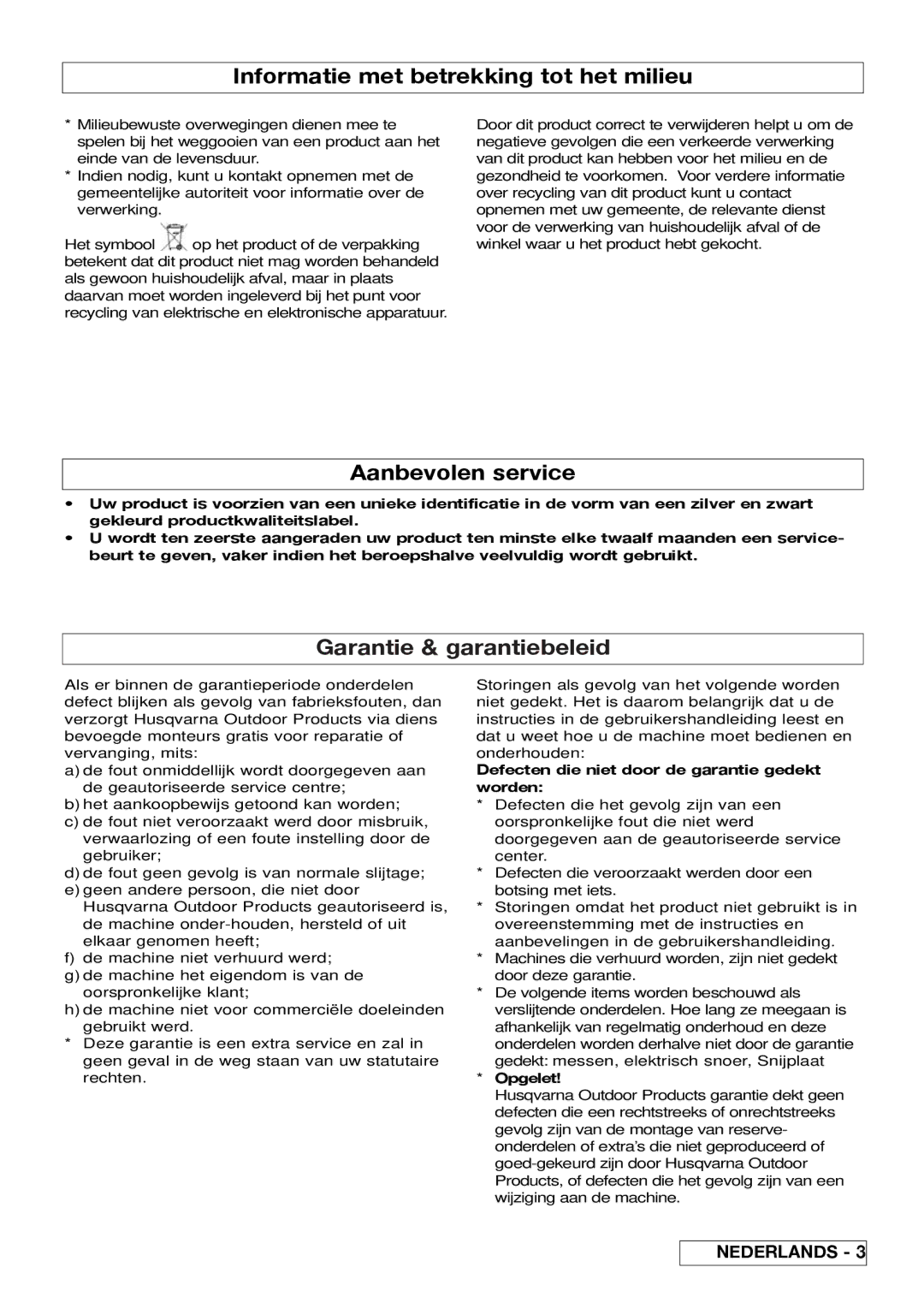 Flymo 510740403 manual Informatie met betrekking tot het milieu, Aanbevolen service, Garantie & garantiebeleid, Opgelet 