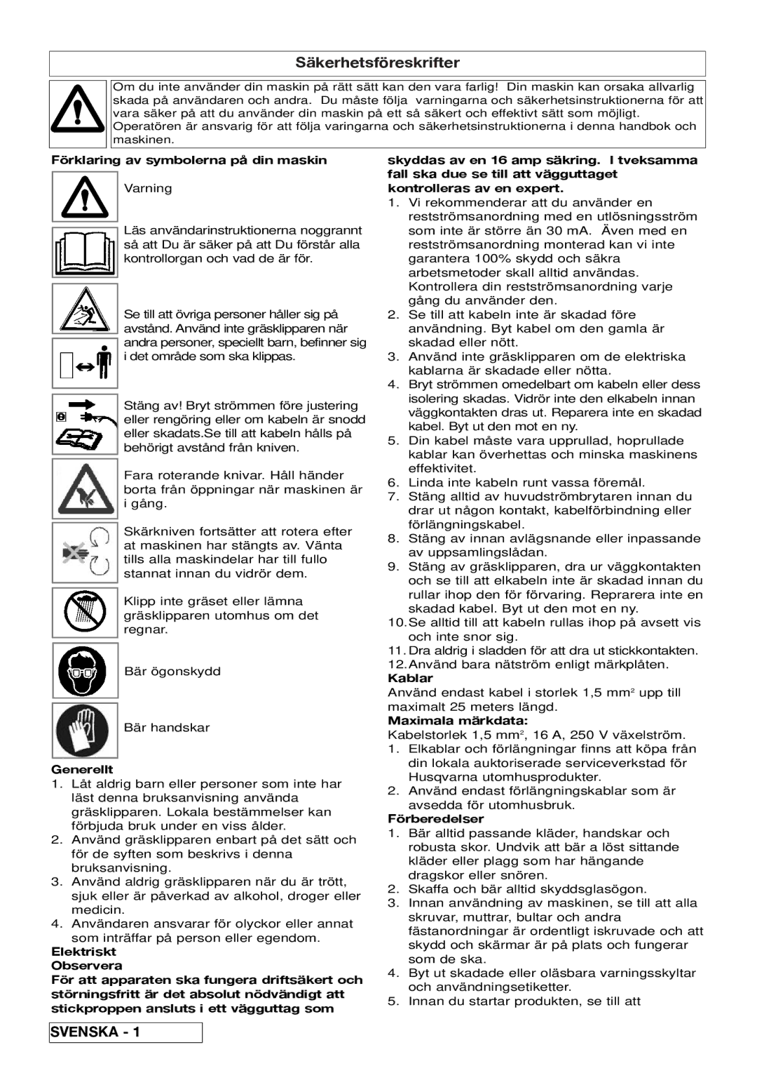 Flymo 510740403 manual Förklaring av symbolerna på din maskin, Generellt, Kablar, Maximala märkdata, Förberedelser 