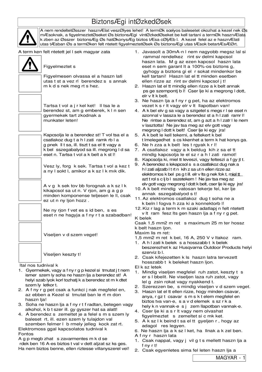 Flymo 510740403 manual Biztonsági intézkedések 