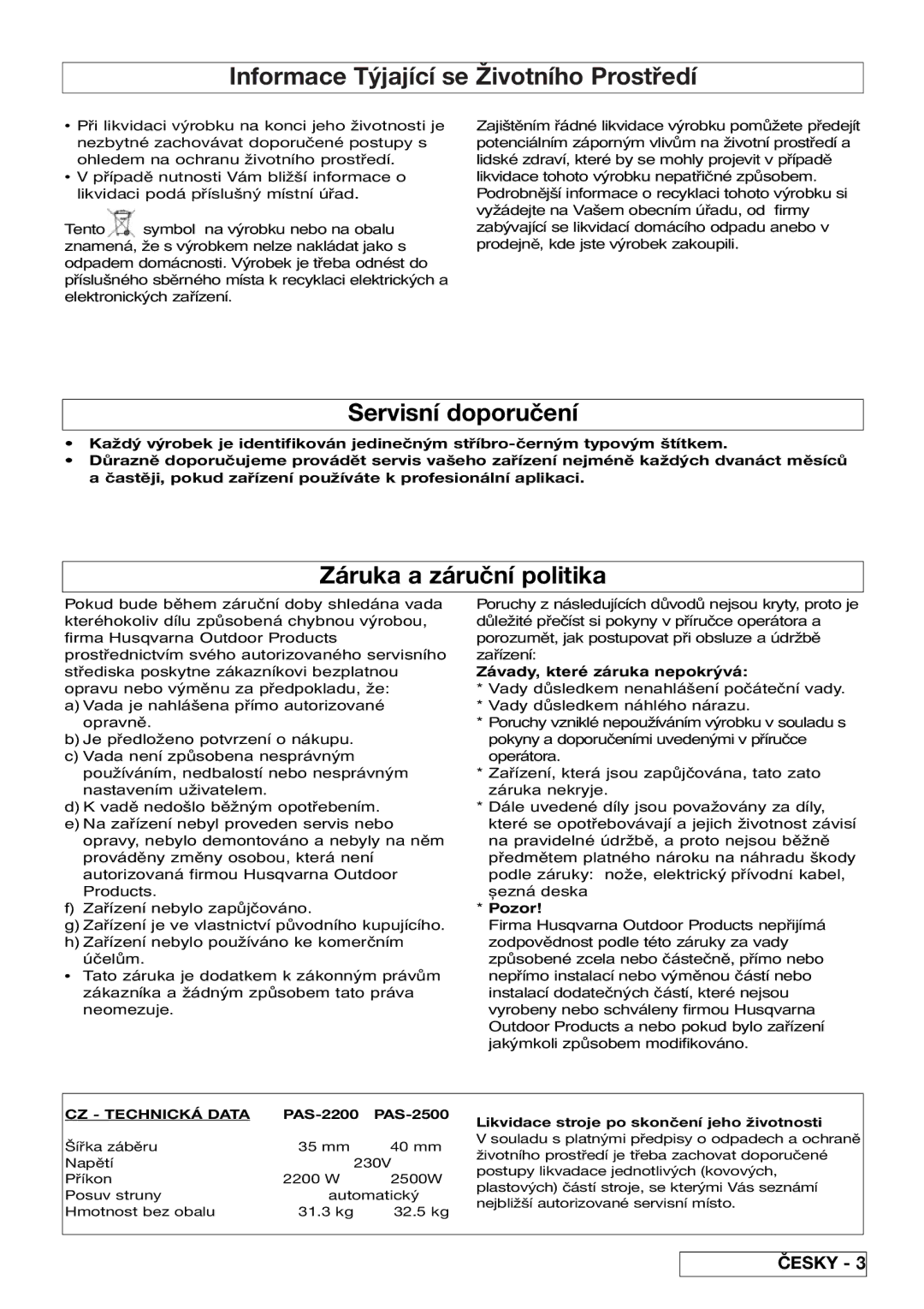 Flymo 510740403 manual Informace Týjající se Životního Prostředí, Servisní doporučení, Záruka a záruční politika, Pozor 