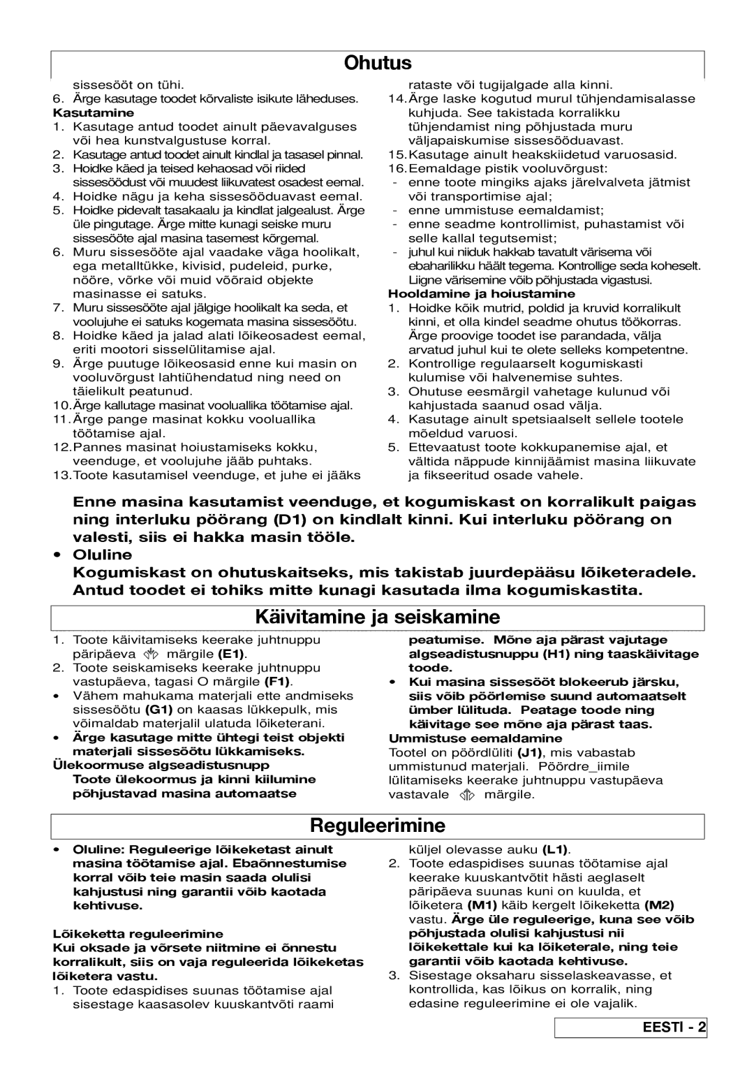 Flymo 510740403 manual Käivitamine ja seiskamine, Reguleerimine, Kasutamine, Hooldamine ja hoiustamine 