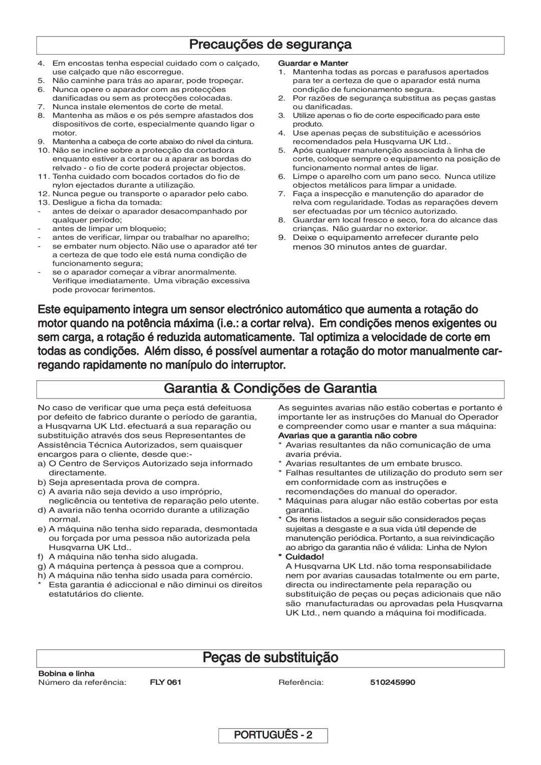 Flymo 600 HD manual Peças de substituição, Garantia & Condições de Garantia, Avarias que a garantia não cobre, Cuidado 