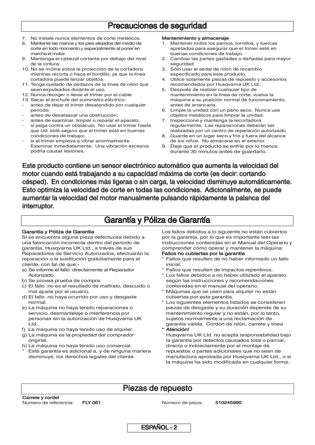 Flymo 600 HD manual Garantía y Póliza de Garantía, Piezas de repuesto, Precauciones de seguridad, Español, Atención 
