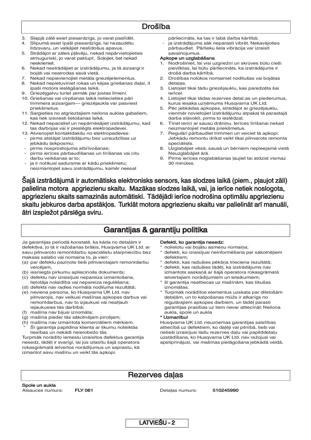 Flymo 600 HD manual Garantijas & garantiju politika, Rezerves daļas, Drošība, Latviešu, Apkope un uzglabāšana, Uzmanību 