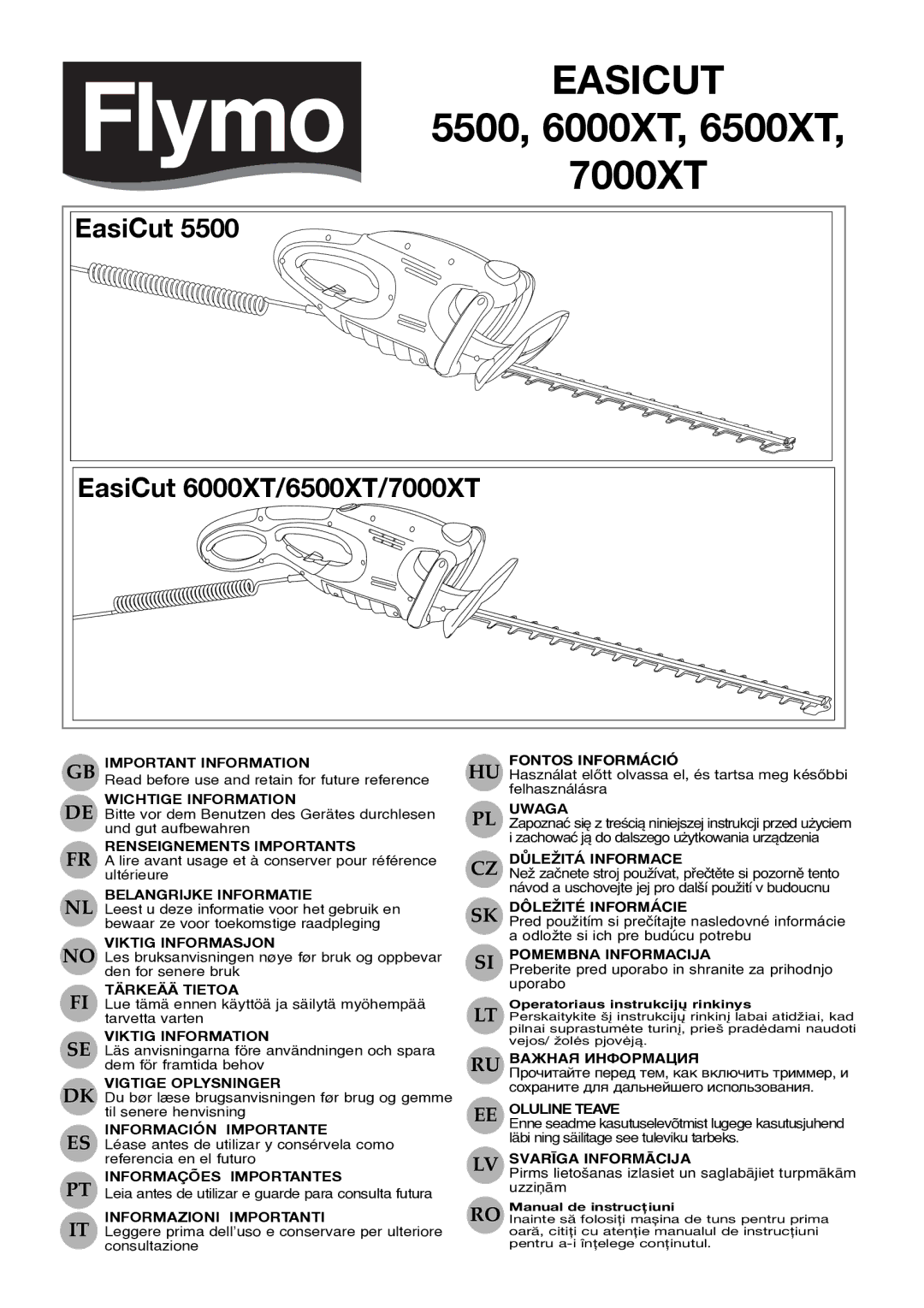 Flymo 5500, 7000XT manual Important Information, Wichtige Information, Renseignements Importants, Belangrijke Informatie 