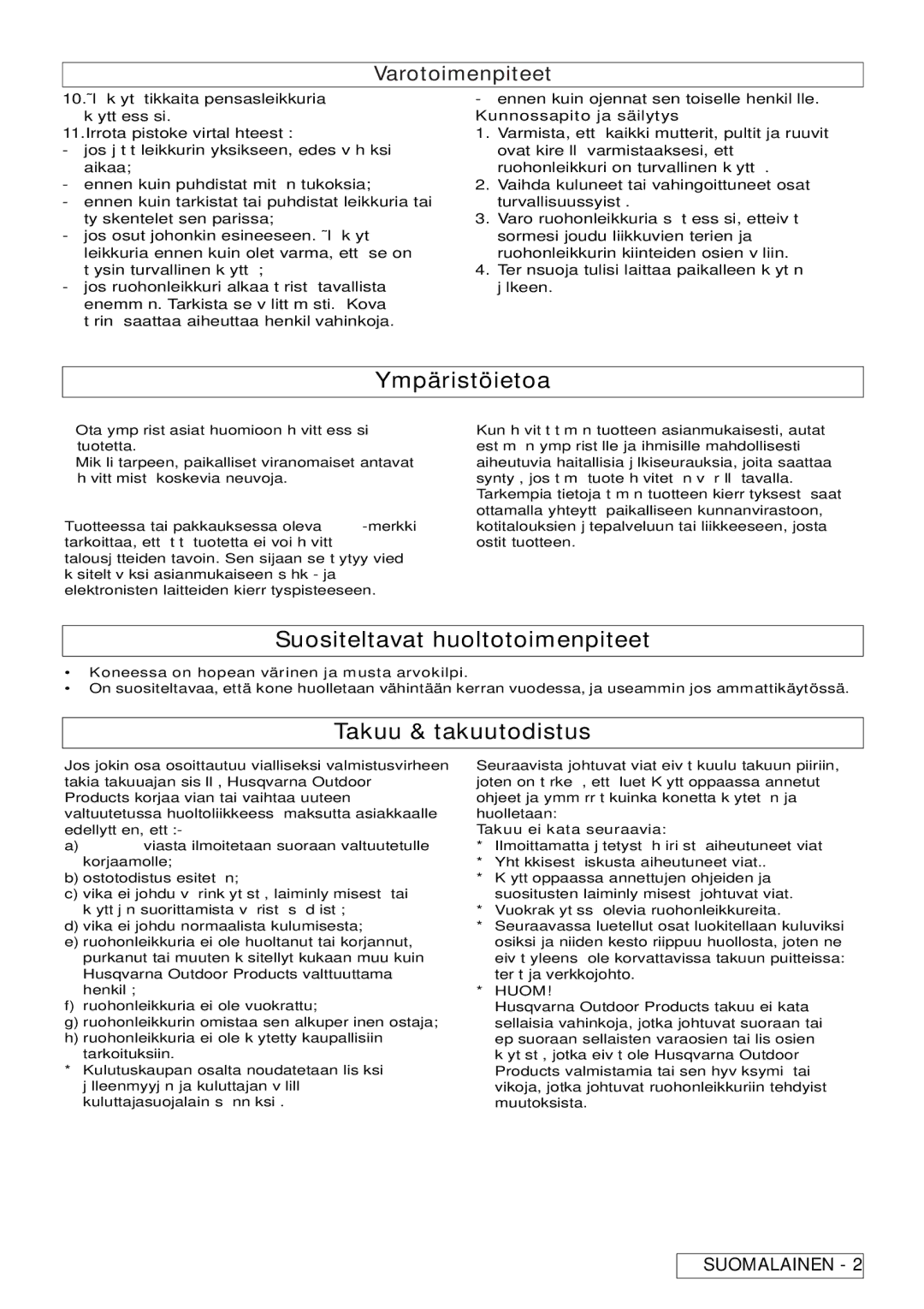 Flymo 5500, 7000XT Ympäristöietoa, Suositeltavat huoltotoimenpiteet, Takuu & takuutodistus, Kunnossapito ja säilytys, Huom 