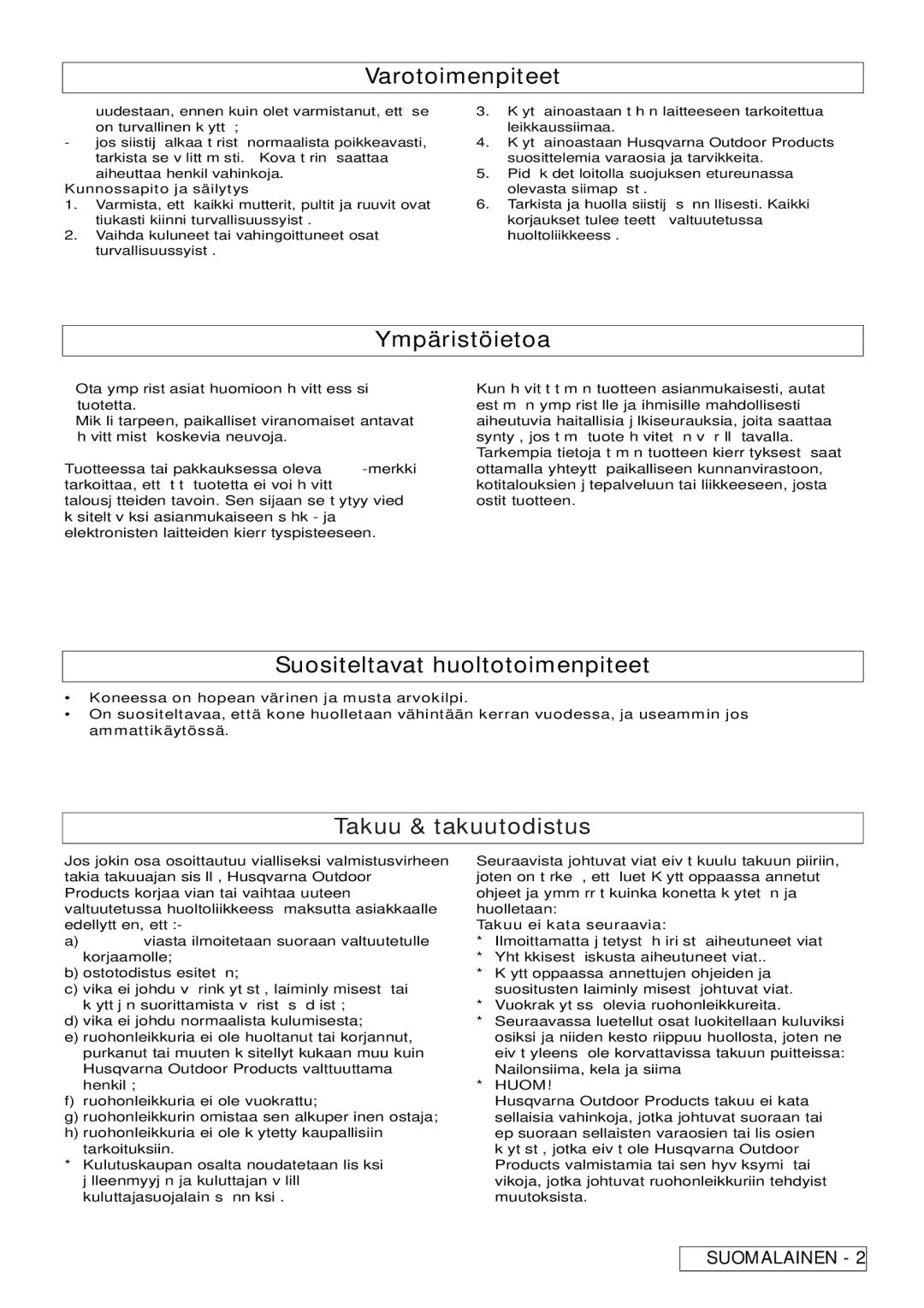 Flymo 800/1000 manual Varotoimenpiteet, Ympäristöietoa, Suositeltavat huoltotoimenpiteet, Takuu & takuutodistus, Huom 