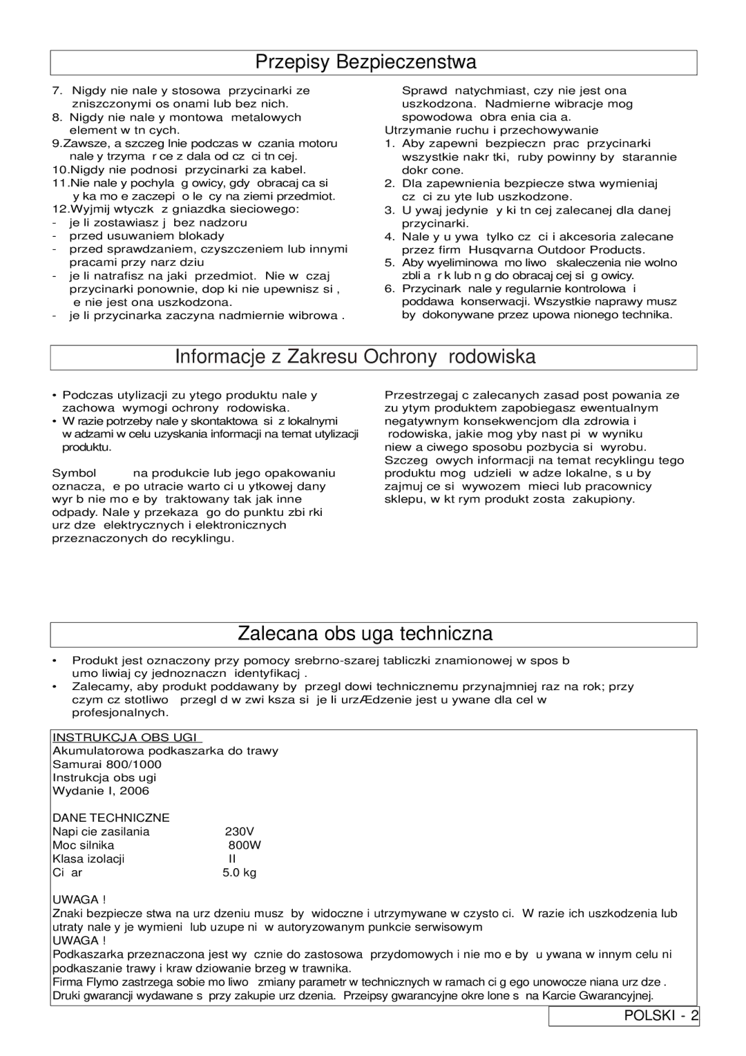 Flymo 800/1000 manual Przepisy Bezpieczenstwa, Informacje z Zakresu Ochrony Środowiska, Zalecana obsługa techniczna 