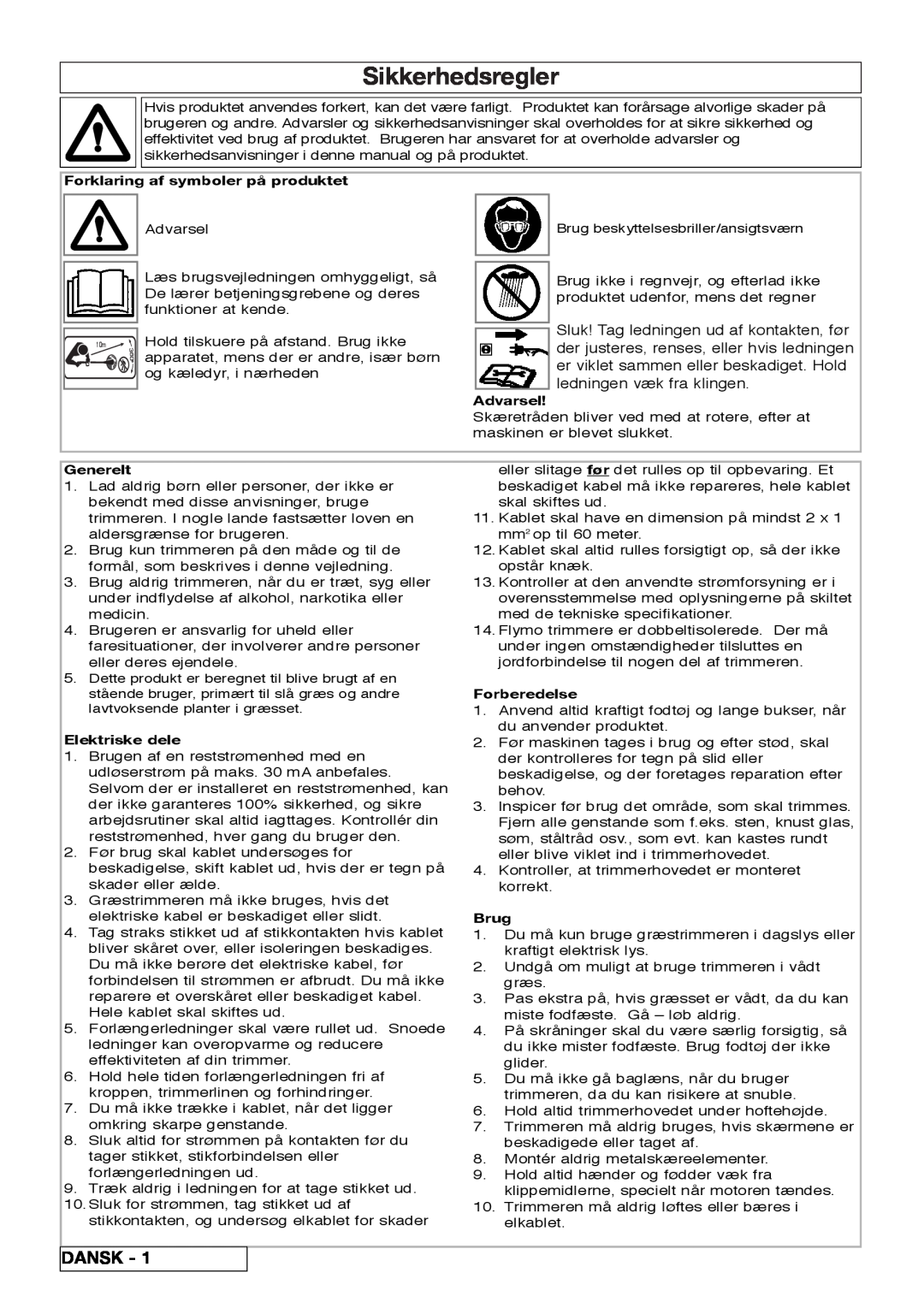 Flymo 800/1000 Sikkerhedsregler, Dansk, Forklaring af symboler på produktet, Advarsel, Generelt, Elektriske dele, Brug 