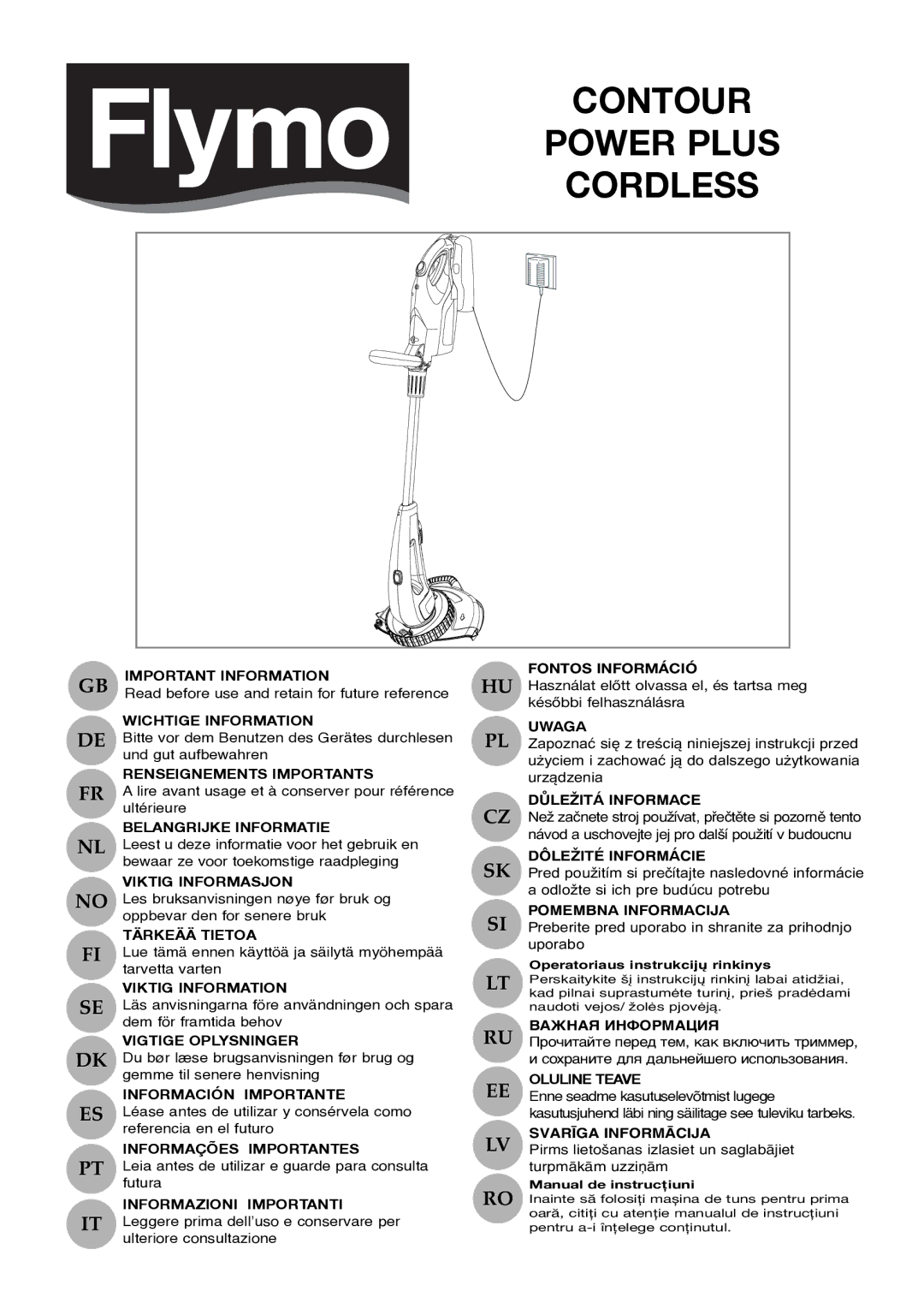 Flymo Contour Power Plus Cordless Trimmer manual Important Information, Wichtige Information, Renseignements Importants 