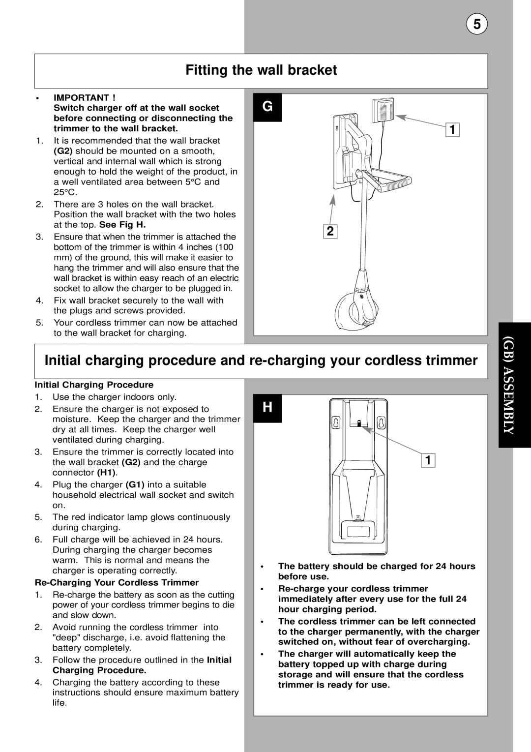 Flymo CT250 plus instruction manual Fitting the wall bracket, Initial Charging Procedure, Re-Charging Your Cordless Trimmer 