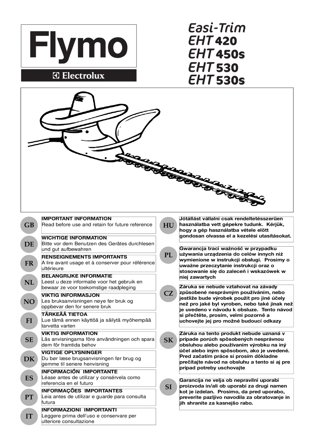 Flymo EHT 420, EHT 450s, EHT 530s manual Gb De Fr Nl No Fi Se Dk Es Pt It 