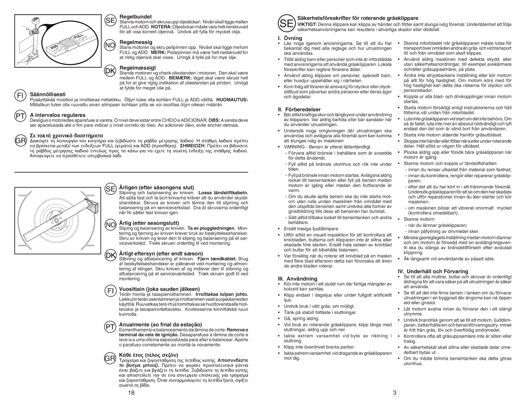 Flymo FL510D manual Σε τακτά χρονικά διαστήματα, Κάθε έτος τέλος σεζόν 