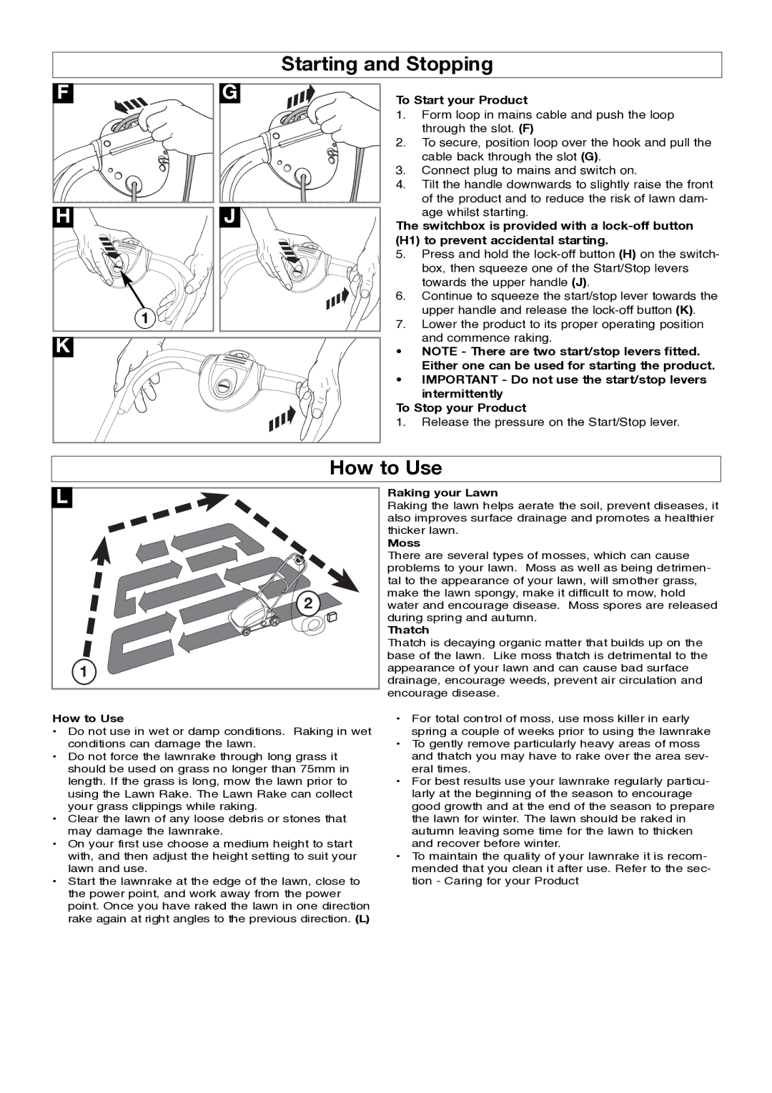 Flymo lawnrake manual Starting and Stopping, How to Use, To Start your Product 