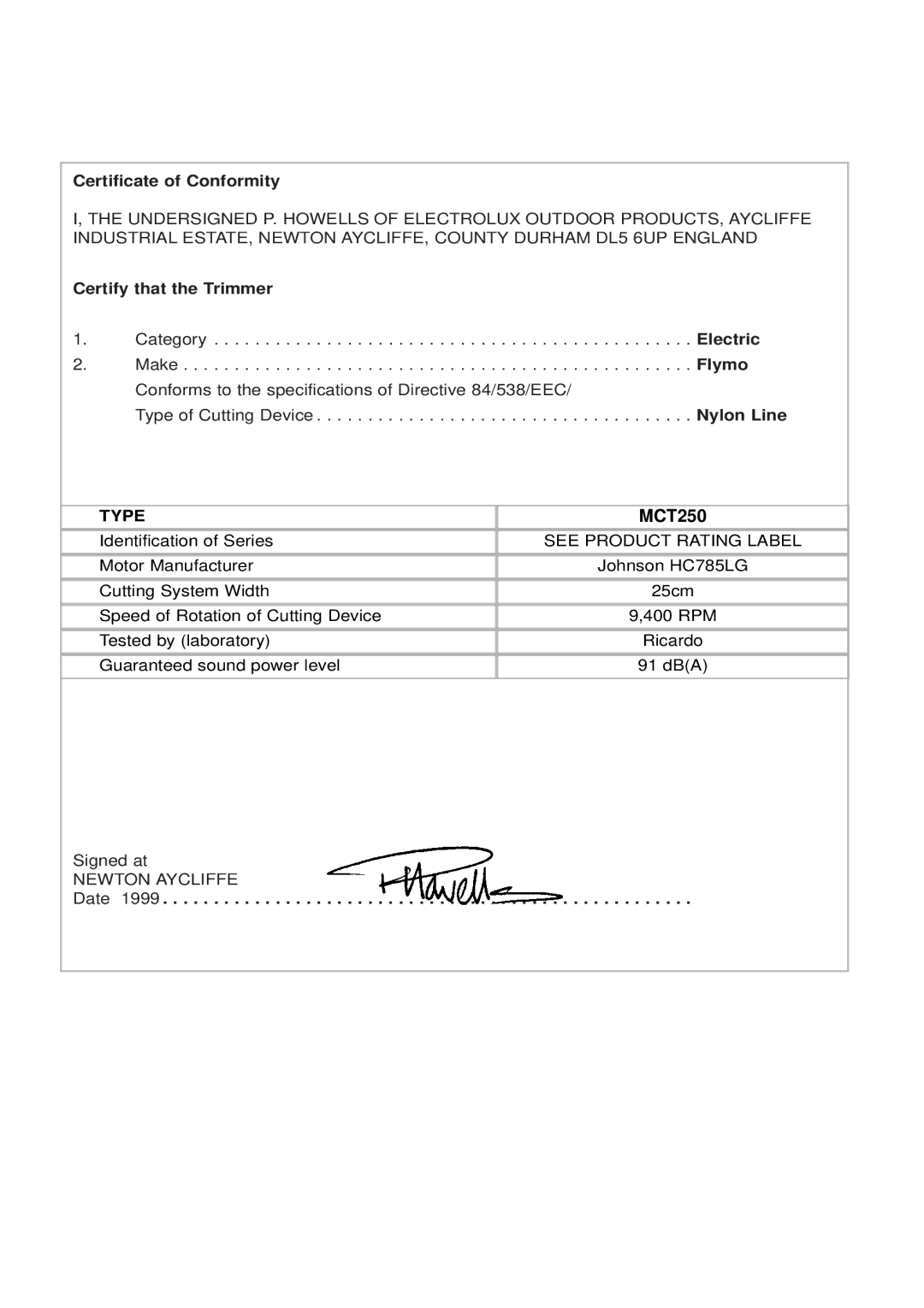 Flymo MCT250 instruction manual Certificate of Conformity, Certify that the Trimmer, Date 