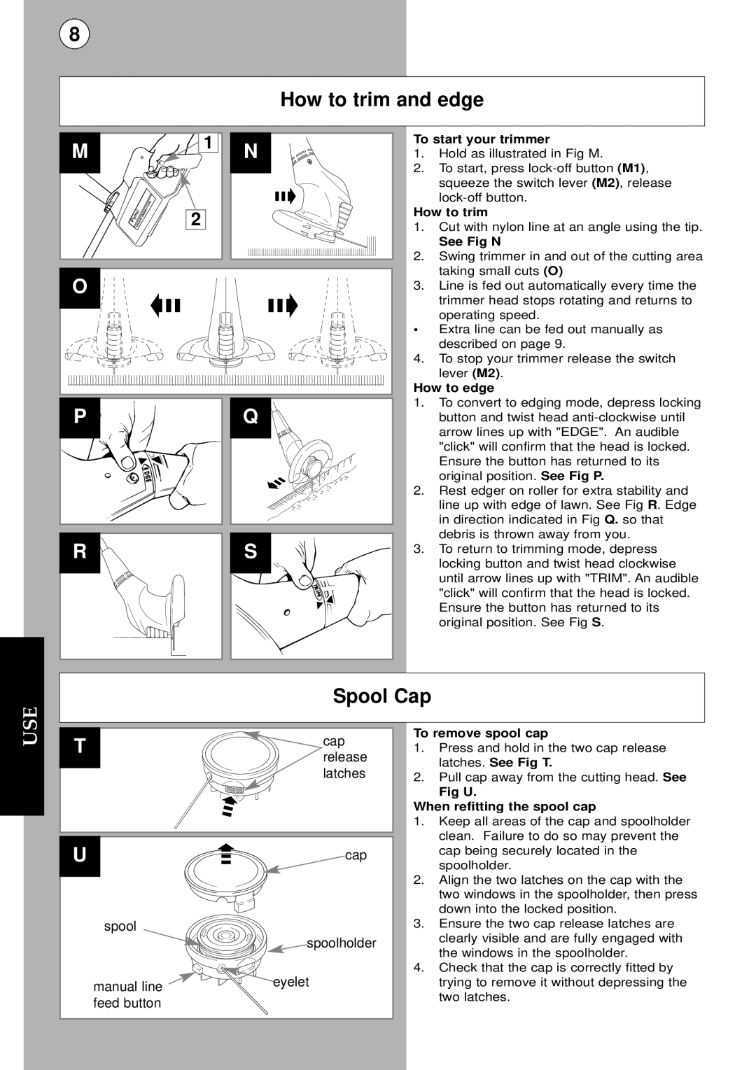 Flymo MCT250 instruction manual How to trim and edge, Spool Cap, Use 