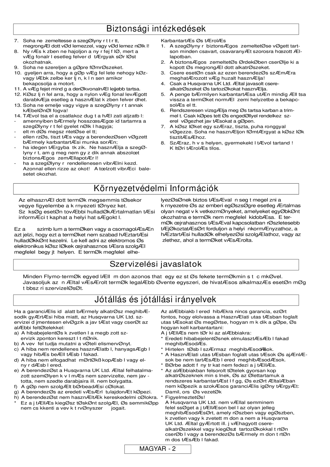 Flymo MT25, MT21 manual Környezetvédelmi Információk, Jótállás és jótállási irányelvek, Szervizelési javaslatok 