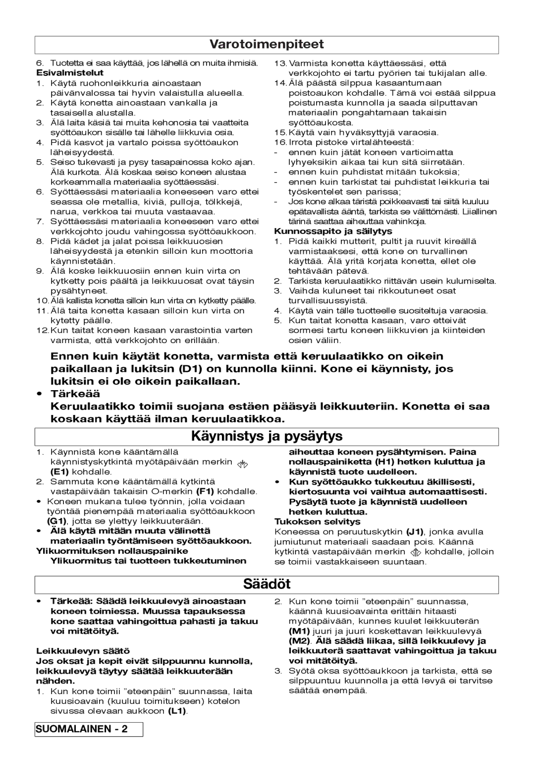 Flymo Pac a Shredder manual Käynnistys ja pysäytys, Säädöt, Esivalmistelut, Kunnossapito ja säilytys 