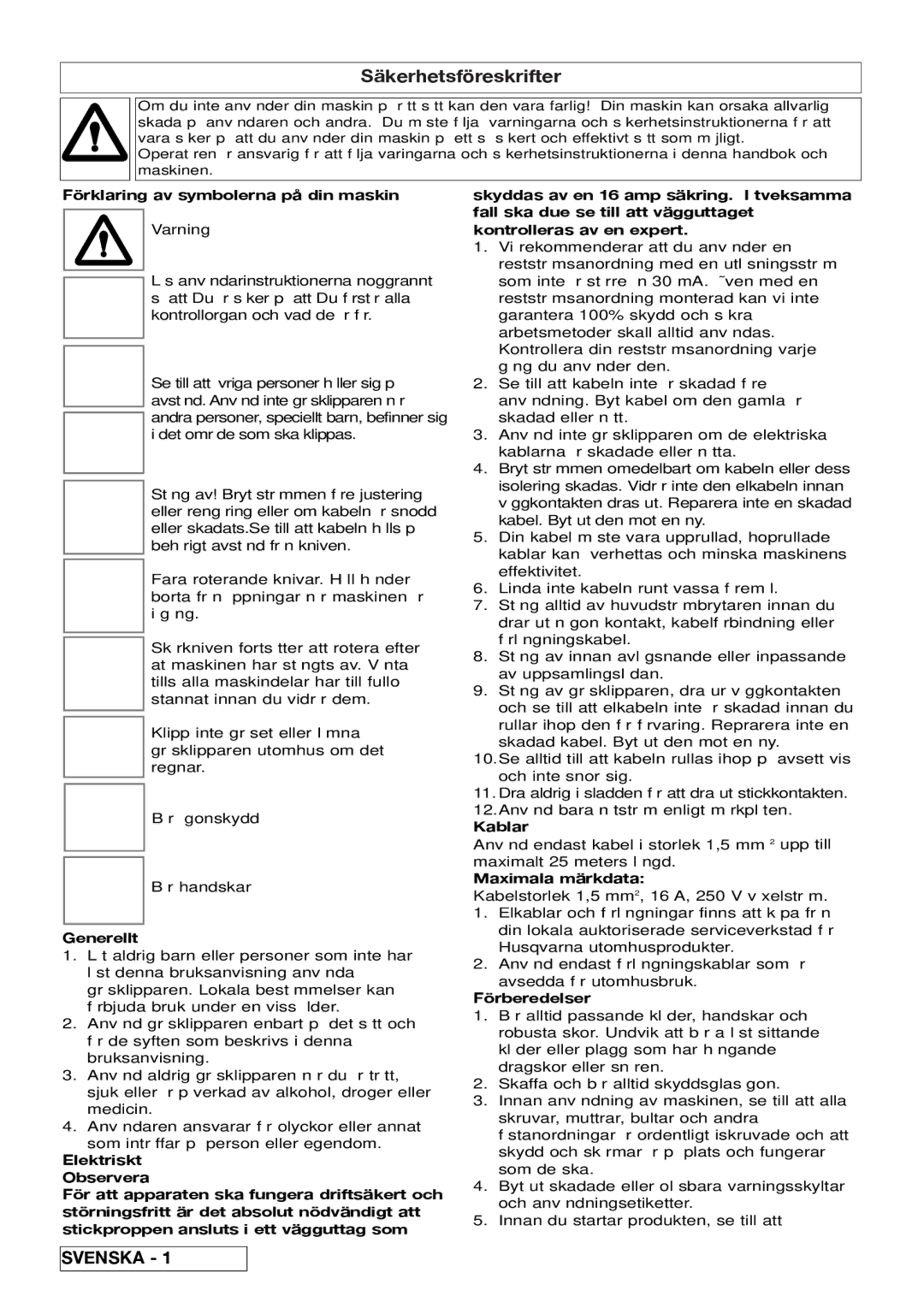 Flymo Pac a Shredder manual Förklaring av symbolerna på din maskin, Generellt, Kablar, Maximala märkdata, Förberedelser 