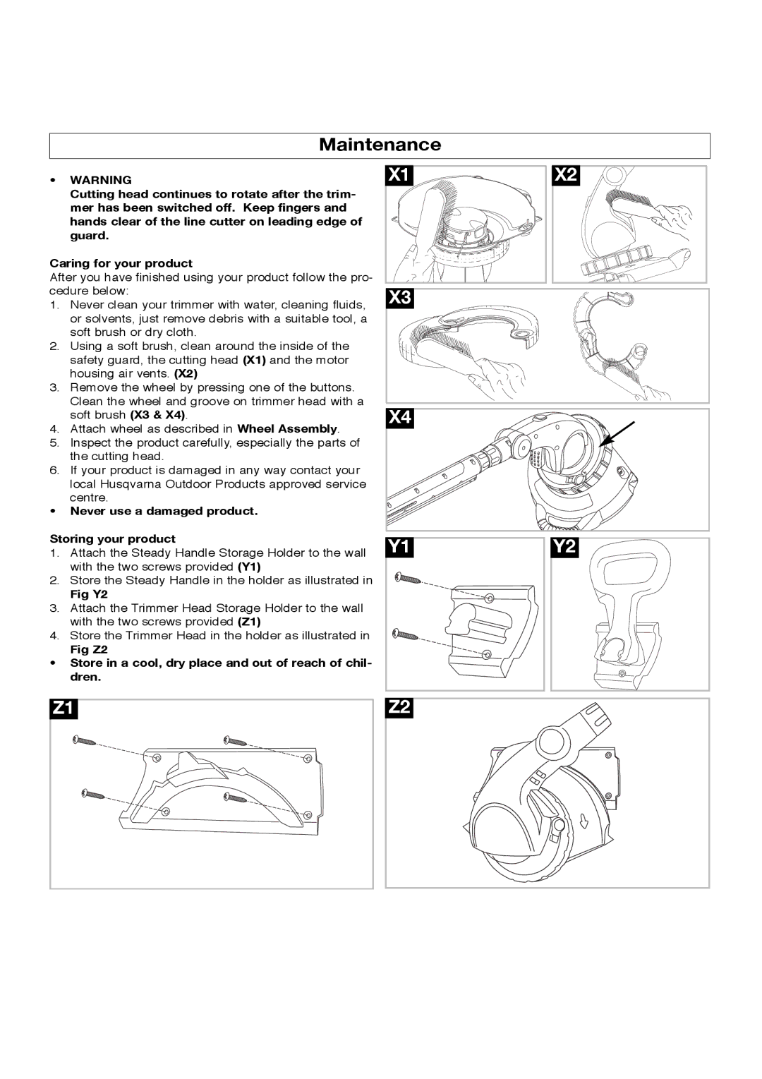 Flymo Sabre Trim manual Maintenance, Never use a damaged product Storing your product, Fig Y2 