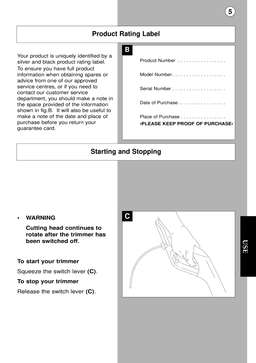 Flymo Trimmer I instruction manual Product Rating Label, Starting and Stopping, Please Keep Proof of Purchase 