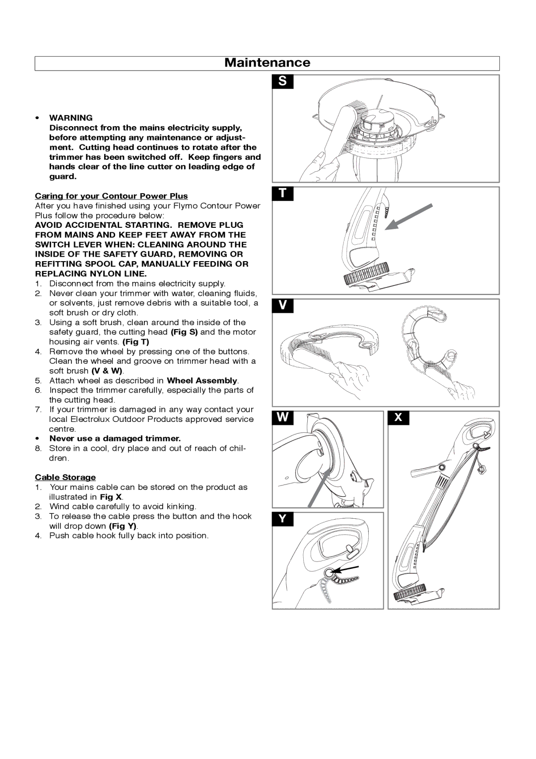 Flymo Trimmers manual Maintenance, Never use a damaged trimmer, Cable Storage 