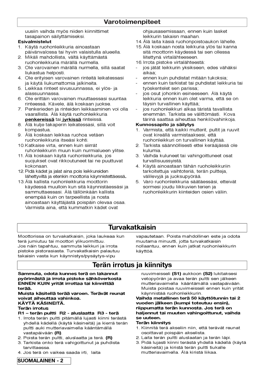 Flymo VM032 manual Turvakatkaisin, Terän irrotus ja kiinnitys, Esivalmistelut, Kunnossapito ja säilytys 