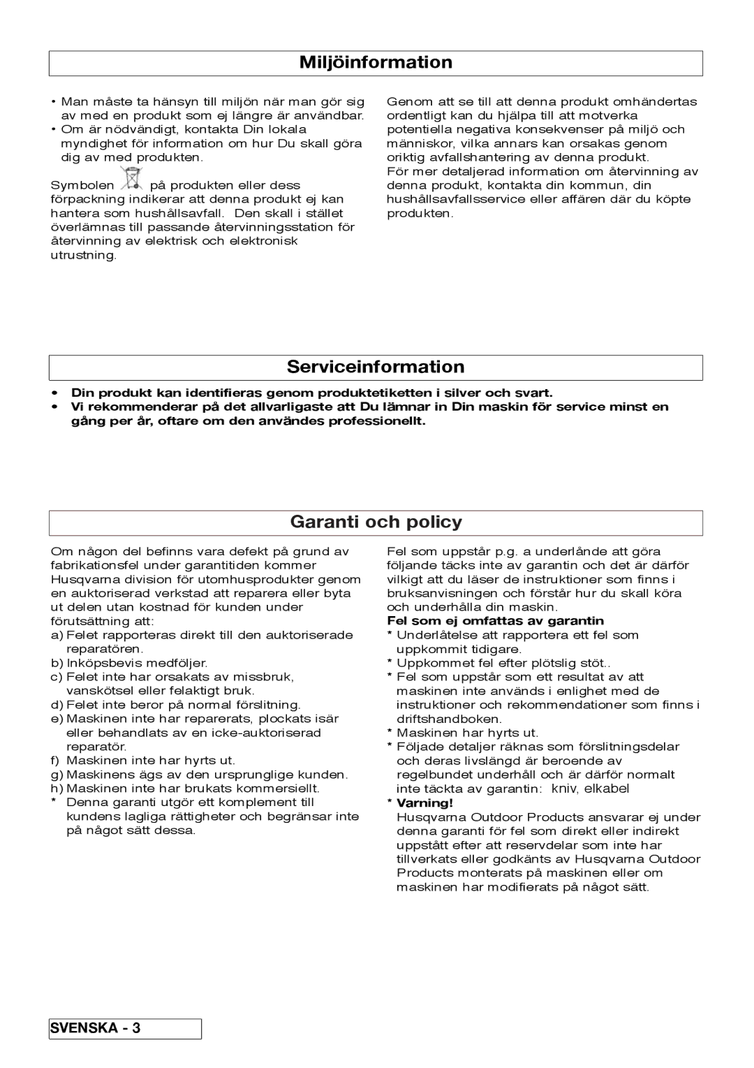 Flymo VM032 manual Miljöinformation, Serviceinformation, Garanti och policy, Fel som ej omfattas av garantin, Varning 