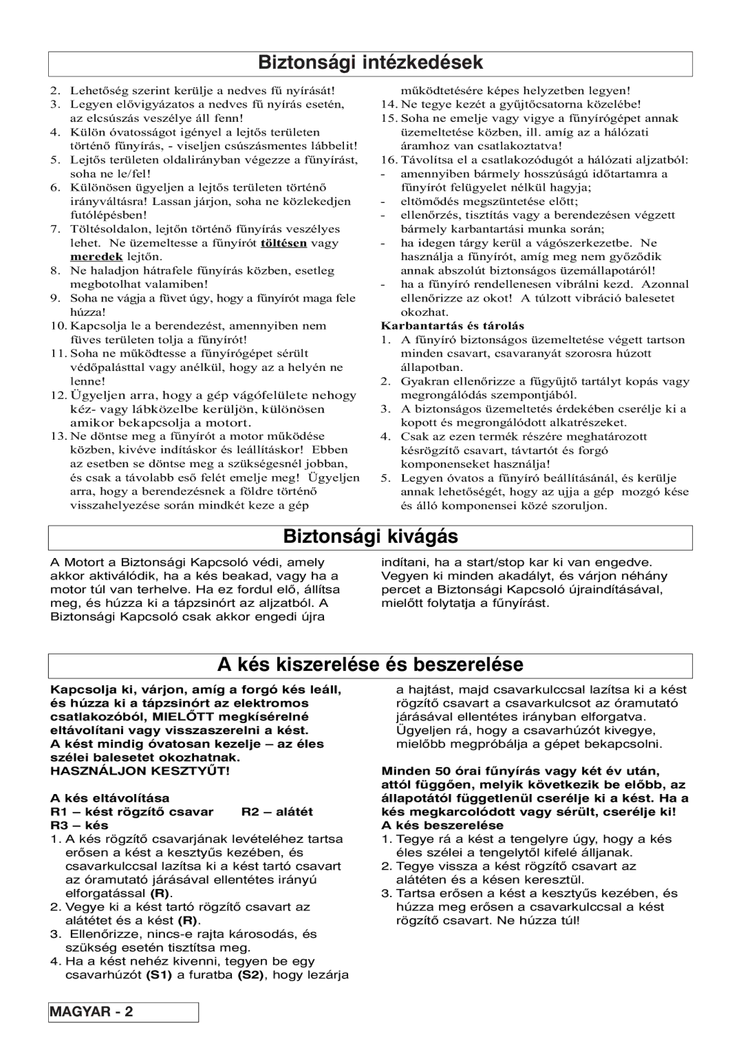 Flymo VM032 manual Biztonsági kivágás, Kés kiszerelése és beszerelése, Karbantartás és tárolás, Használjon Kesztyűt 