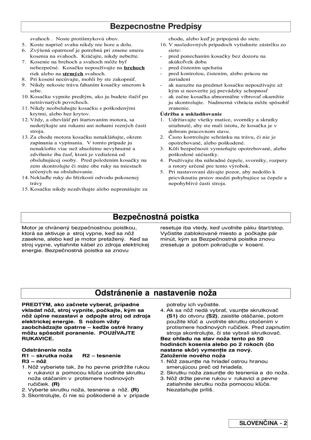 Flymo VM032 manual Bezpečnostná poistka, Odstránenie a nastavenie noža, Údr¥ba a uskladñovanie, Rukavice 