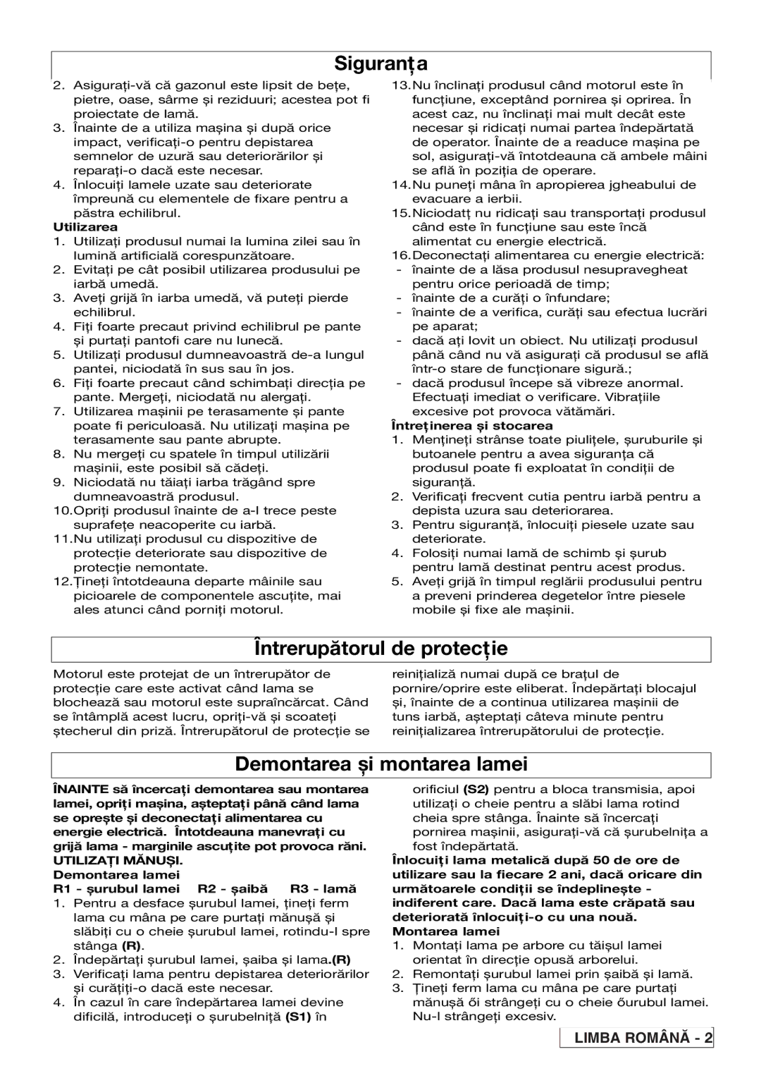 Flymo VM032 manual Întrerupătorul de protecţie, Demontarea și montarea lamei, Utilizarea, Întreţinerea și stocarea 