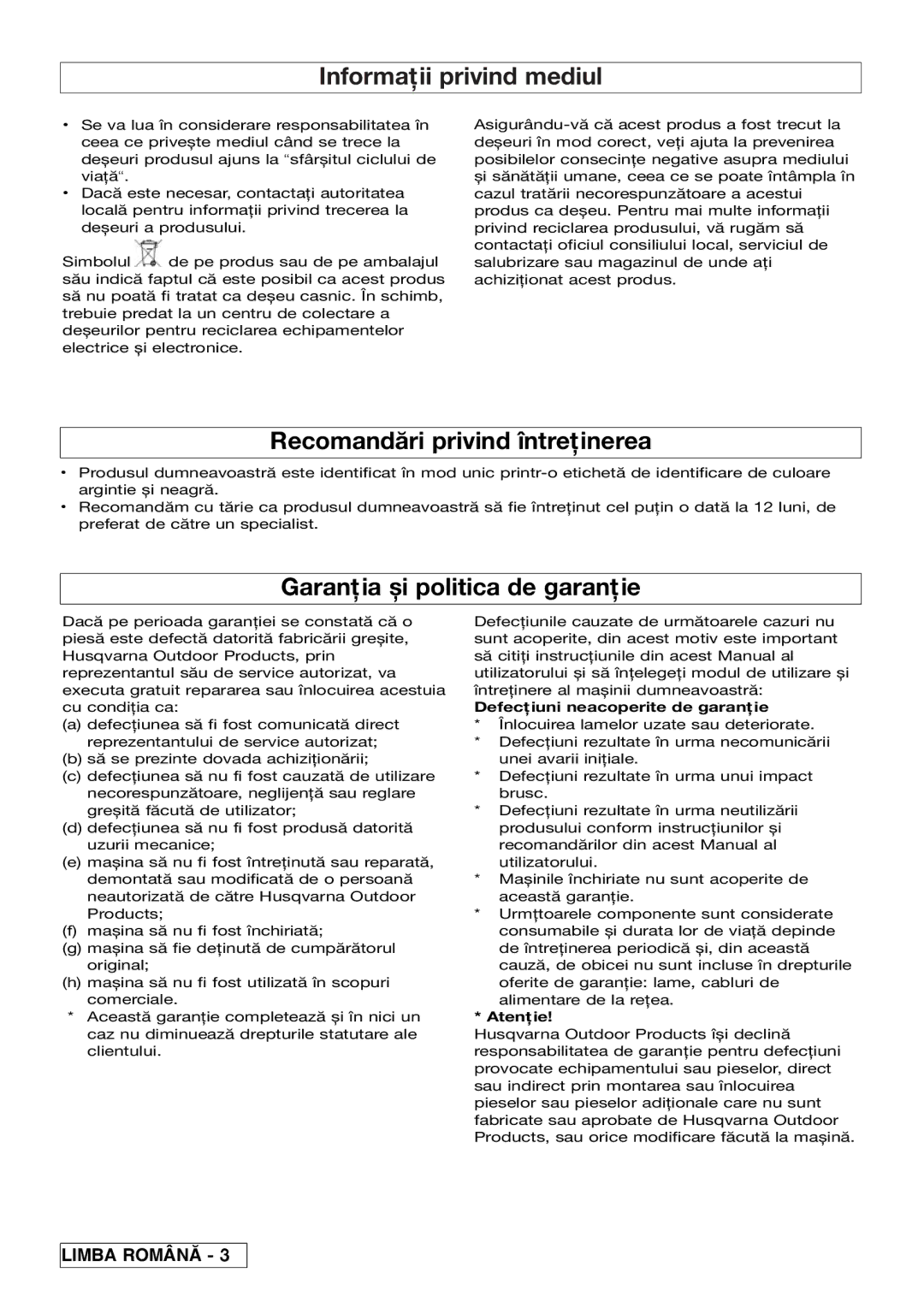 Flymo VM032 manual Informaţii privind mediul, Recomandări privind întreţinerea, Garanţia și politica de garanţie, Atenţie 