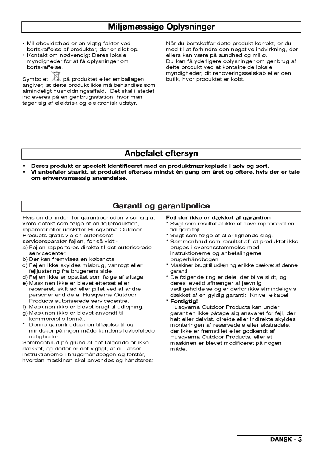 Flymo VM032 manual Miljømæssige Oplysninger, Anbefalet eftersyn, Garanti og garantipolice, Dansk, Forsigtig 