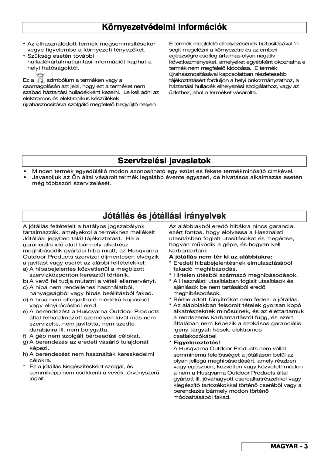 Flymo VM032 manual Környezetvédelmi Információk, Jótállás és jótállási irányelvek, Szervizelési javaslatok, Magyar 