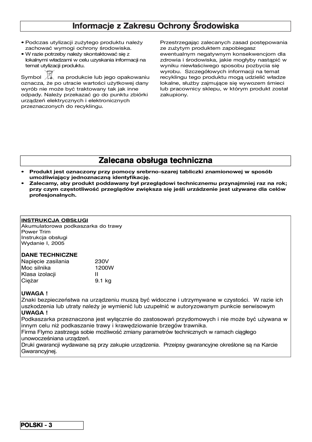 Flymo VM032 manual Informacje z Zakresu Ochrony Środowiska, Zalecana obsługa techniczna, Dane Techniczne, Uwaga, Polski 