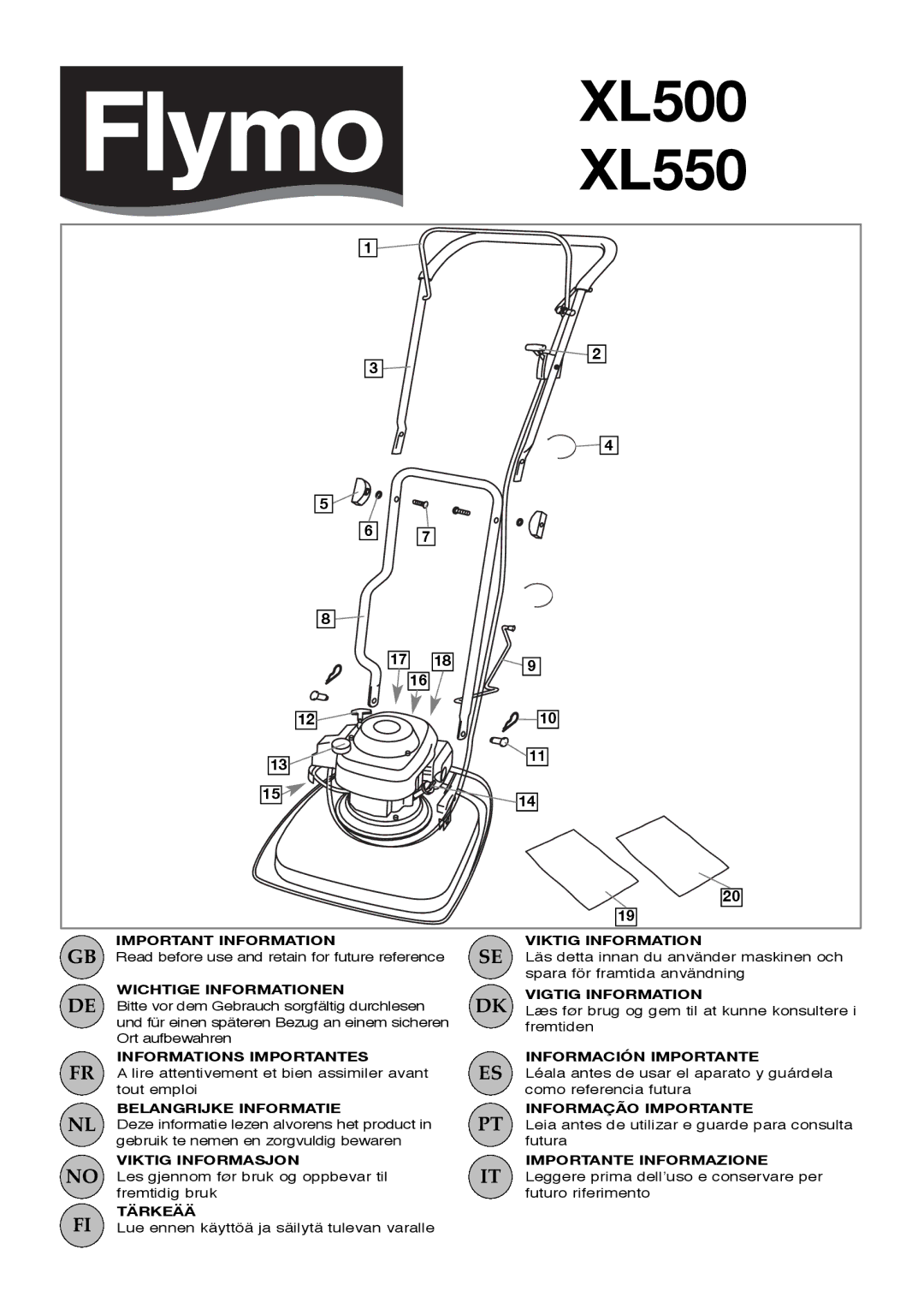 Flymo XL500, XL550 manual Important Information, Wichtige Informationen, Informations Importantes, Belangrijke Informatie 