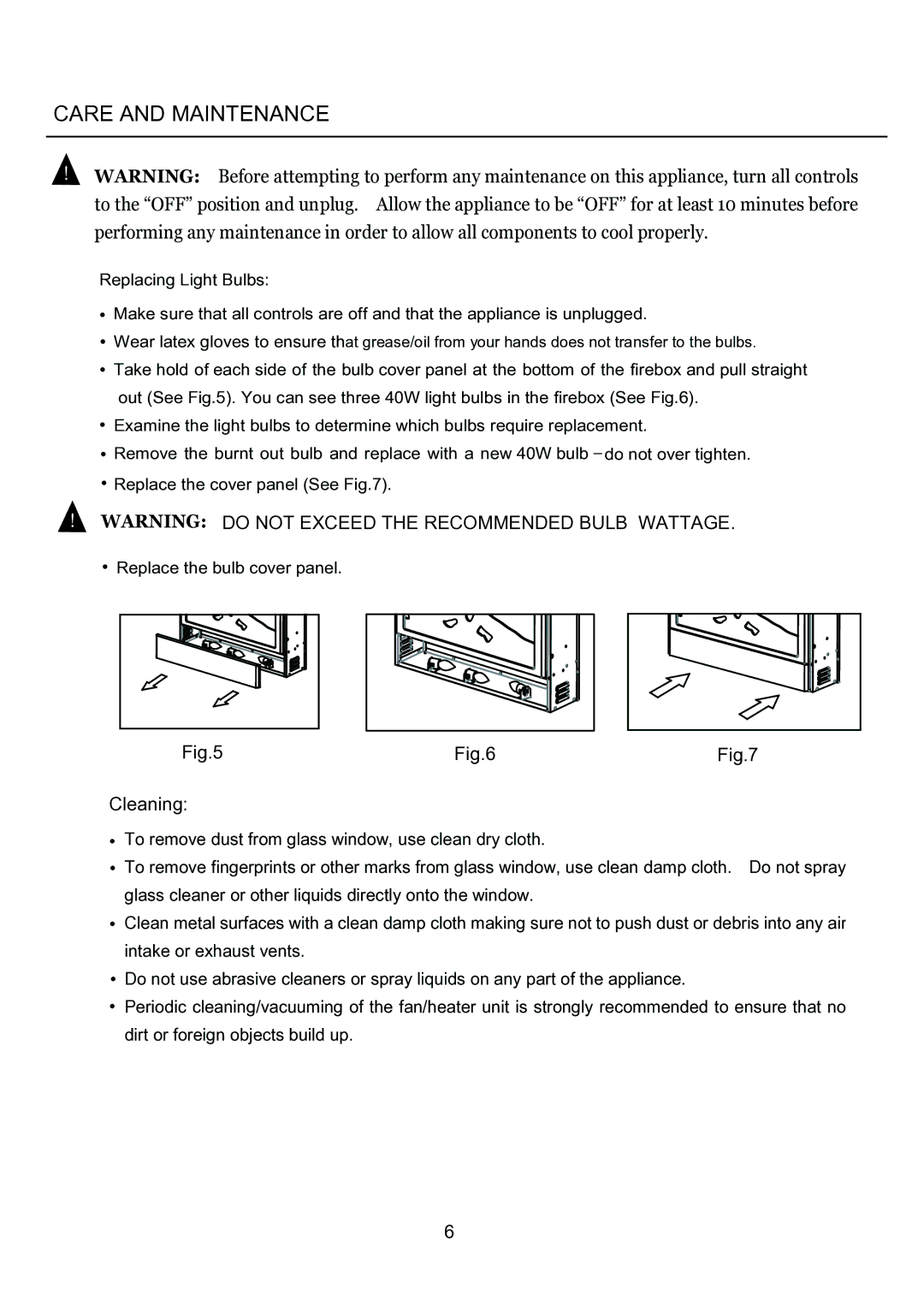 FMI FEF26 manual Care and Maintenance, ！ Warning do not Exceed the Recommended Bulb Wattage 