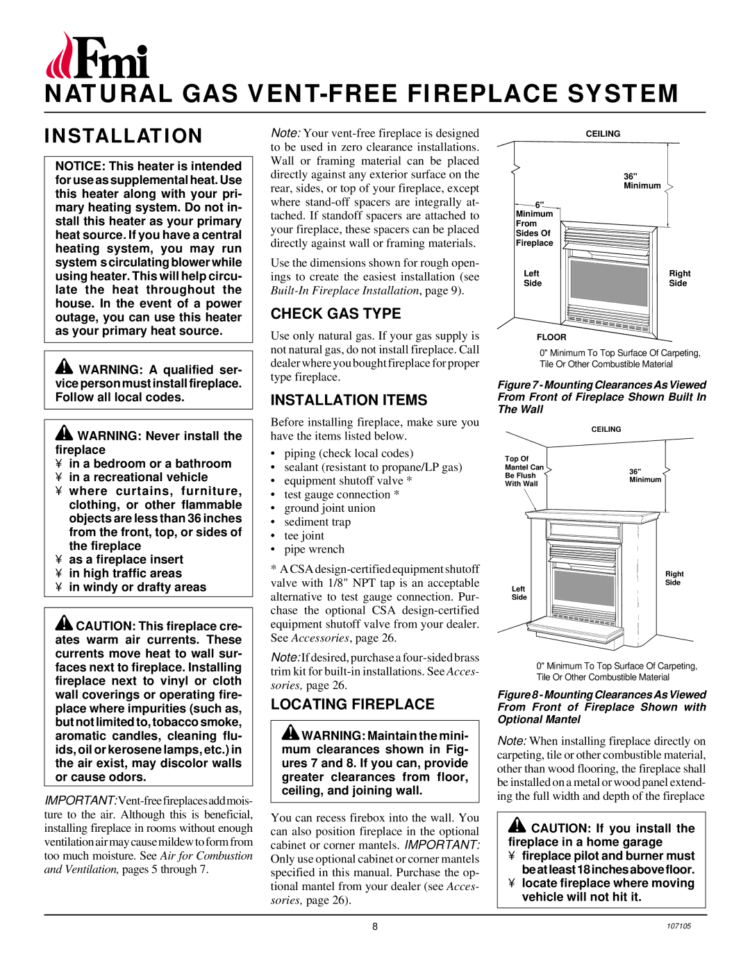 FMI FMH26TN installation manual Check GAS Type, Installation Items, Locating Fireplace 