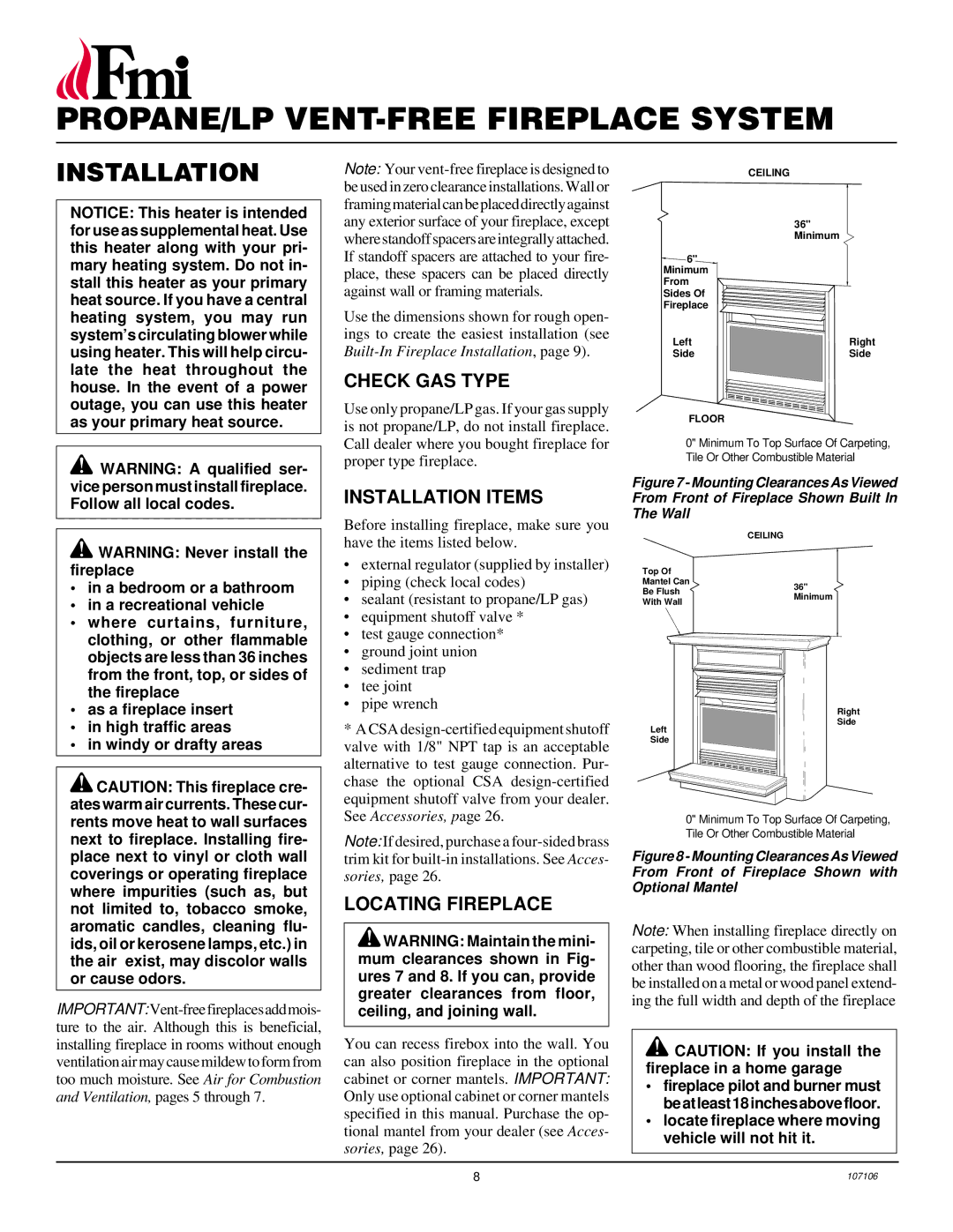 FMI FMH26TP installation manual Check GAS Type, Installation Items, Locating Fireplace 