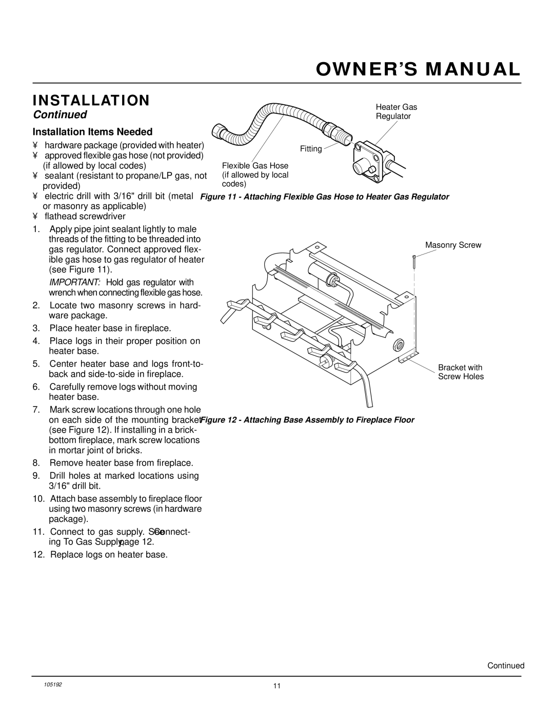 FMI FVF30P, FVF18P, FVF24P installation manual Installation Items Needed, Attaching Flexible Gas Hose to Heater Gas Regulator 