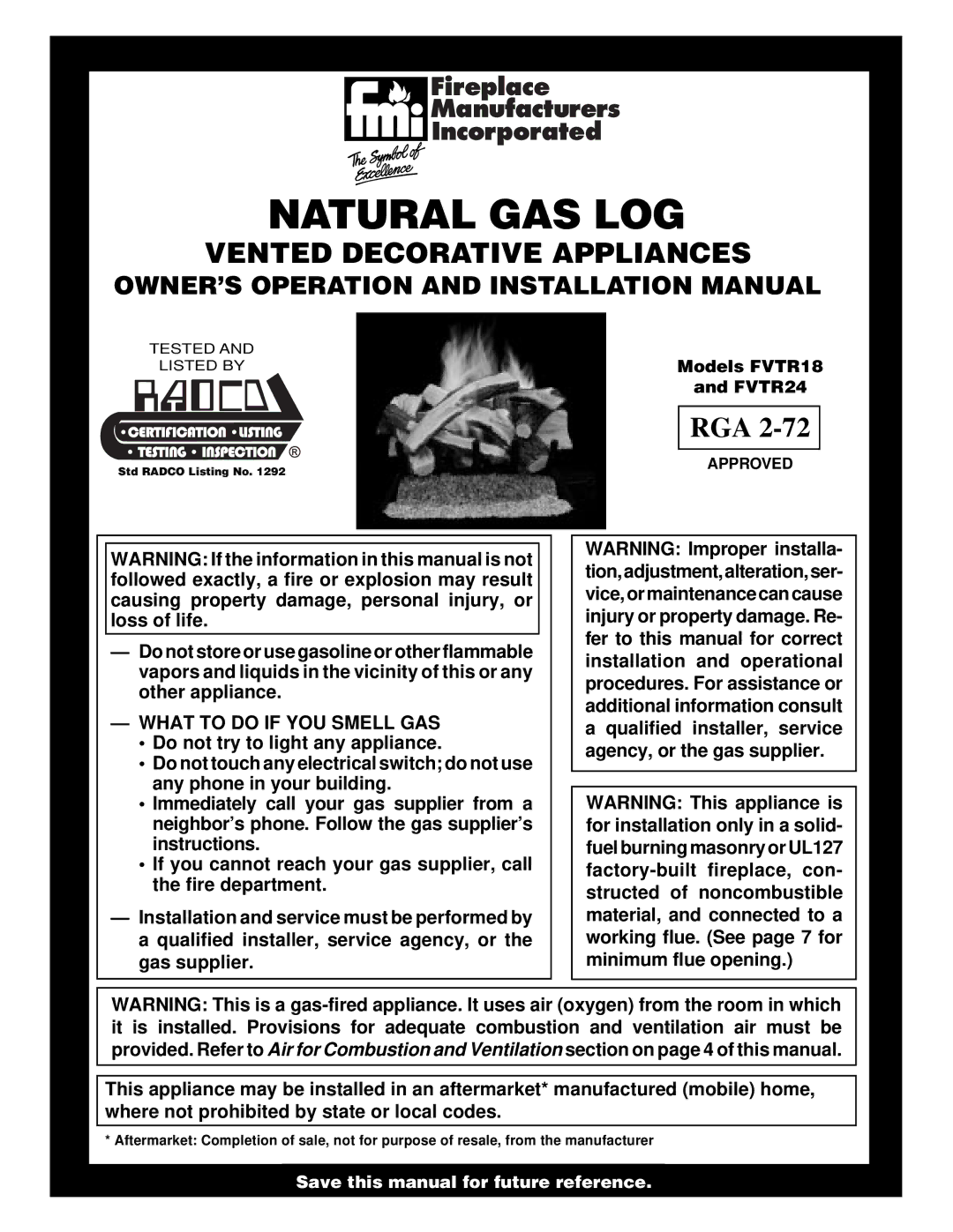 FMI FVTR24, FVTR18 installation manual OWNER’S Operation and Installation Manual, What to do if YOU Smell GAS 