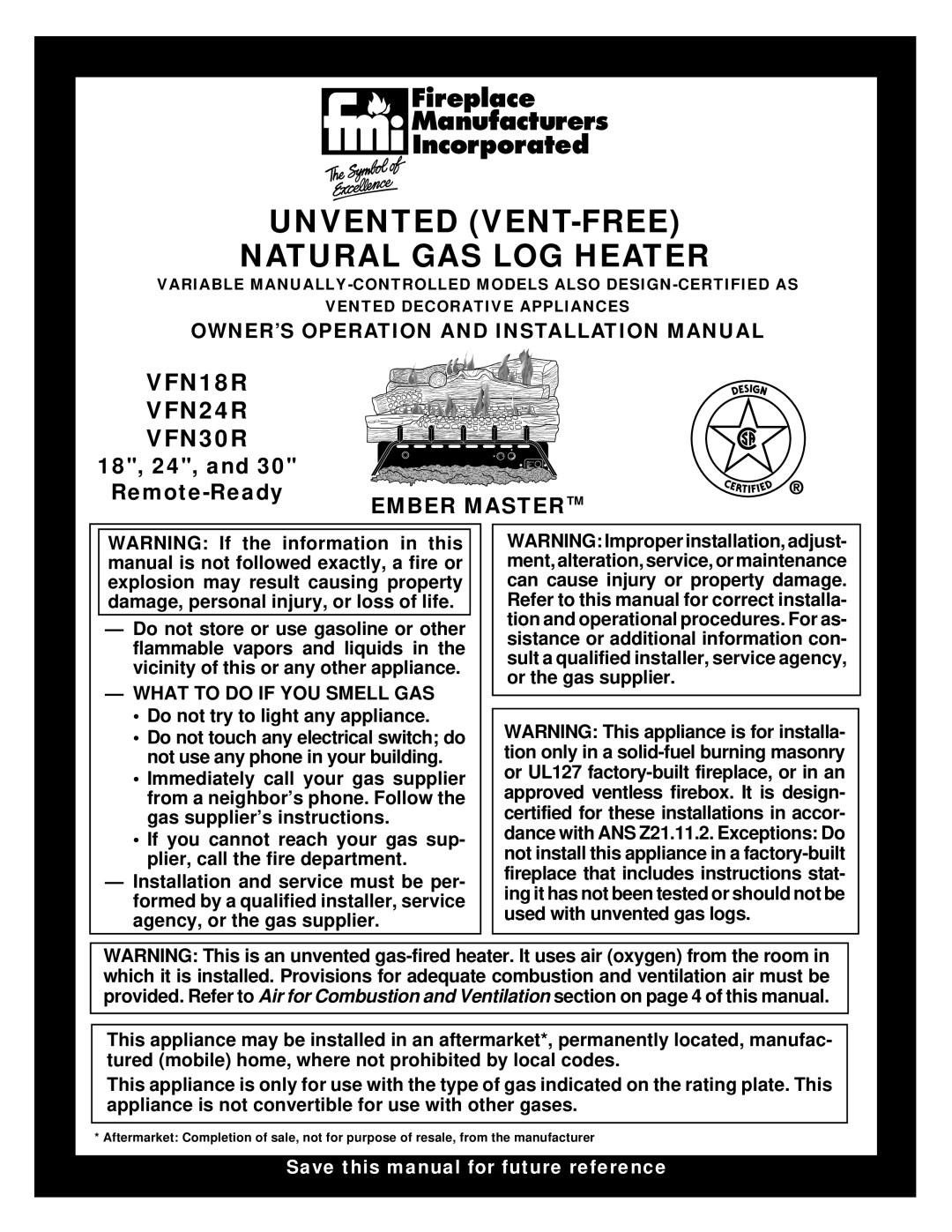 FMI VFN18R installation manual Unvented Vent-Free Natural Gas Log Heater, Owner’S Operation And Installation Manual 