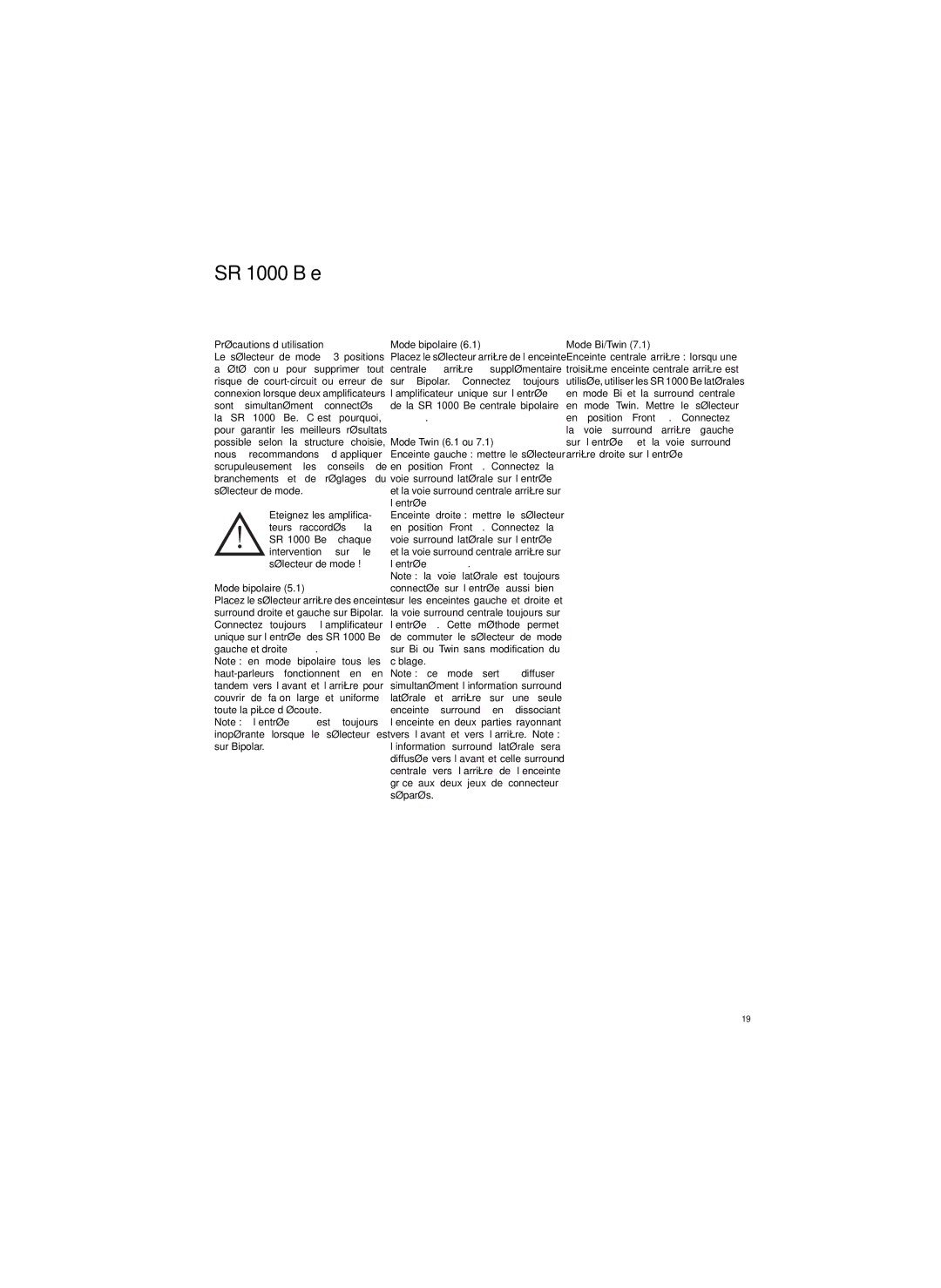 Focal Précautions d’utilisation, Mode bipolaire, De la SR 1000 Be centrale bipolaire Fig. M Mode Twin 6.1 ou 