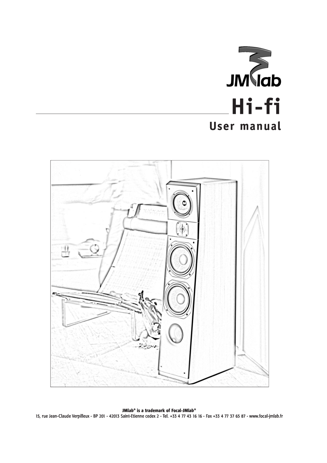 Focal Hi-fi manual JMlab is a trademark of Focal-JMlab 