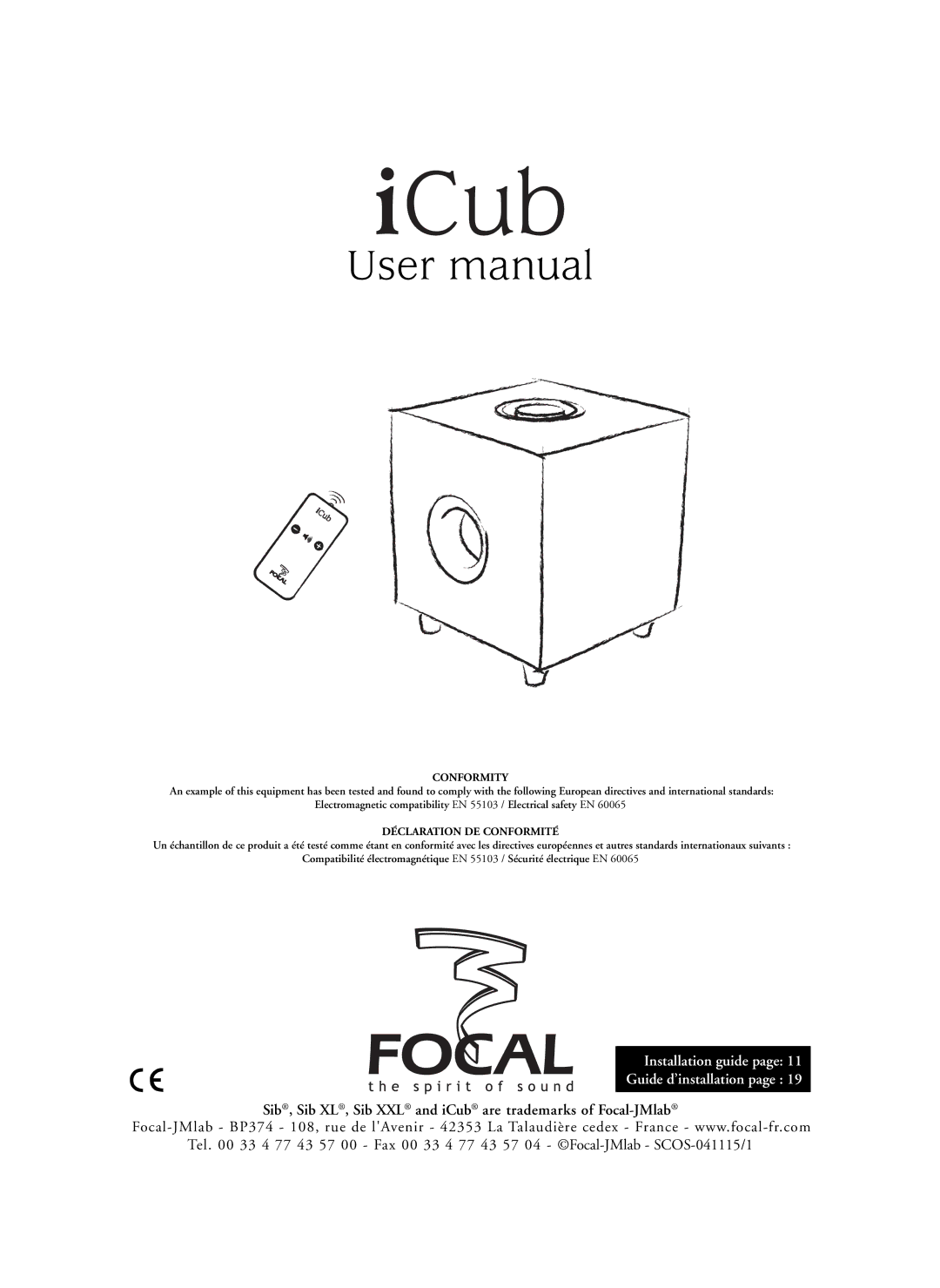 Focal SIB XXL user manual Sib, Sib XL, Sib XXL and iCub are trademarks of Focal-JMlab, Conformity 