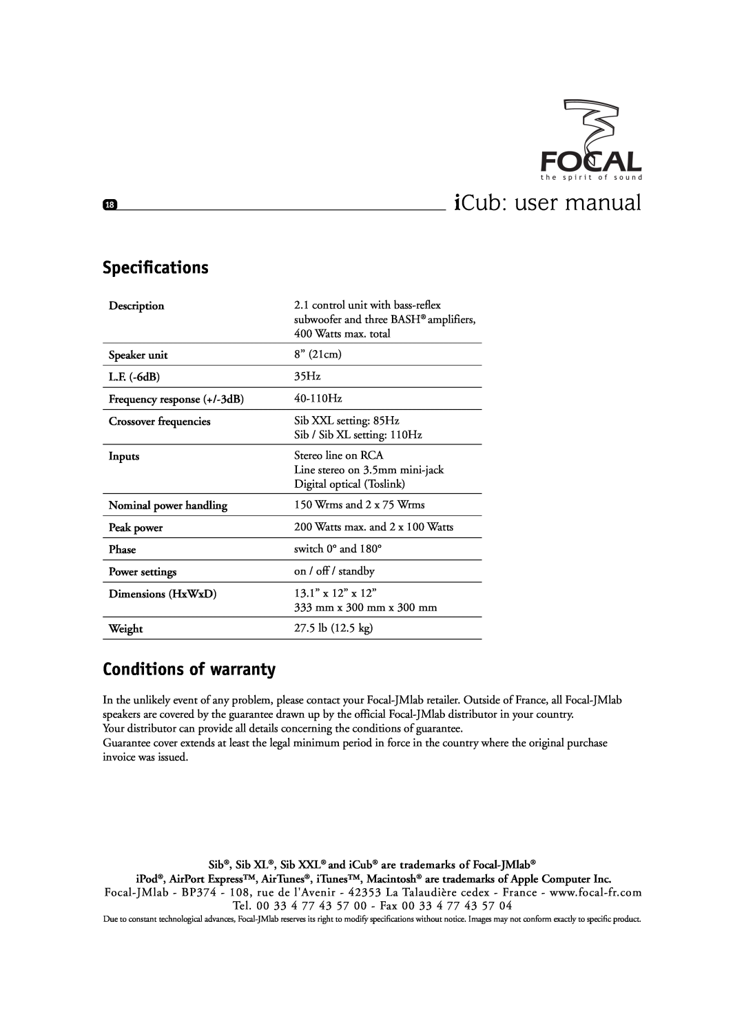 Focal SIB XXL, Sib XL user manual Conditions of warranty, Speciﬁcations 