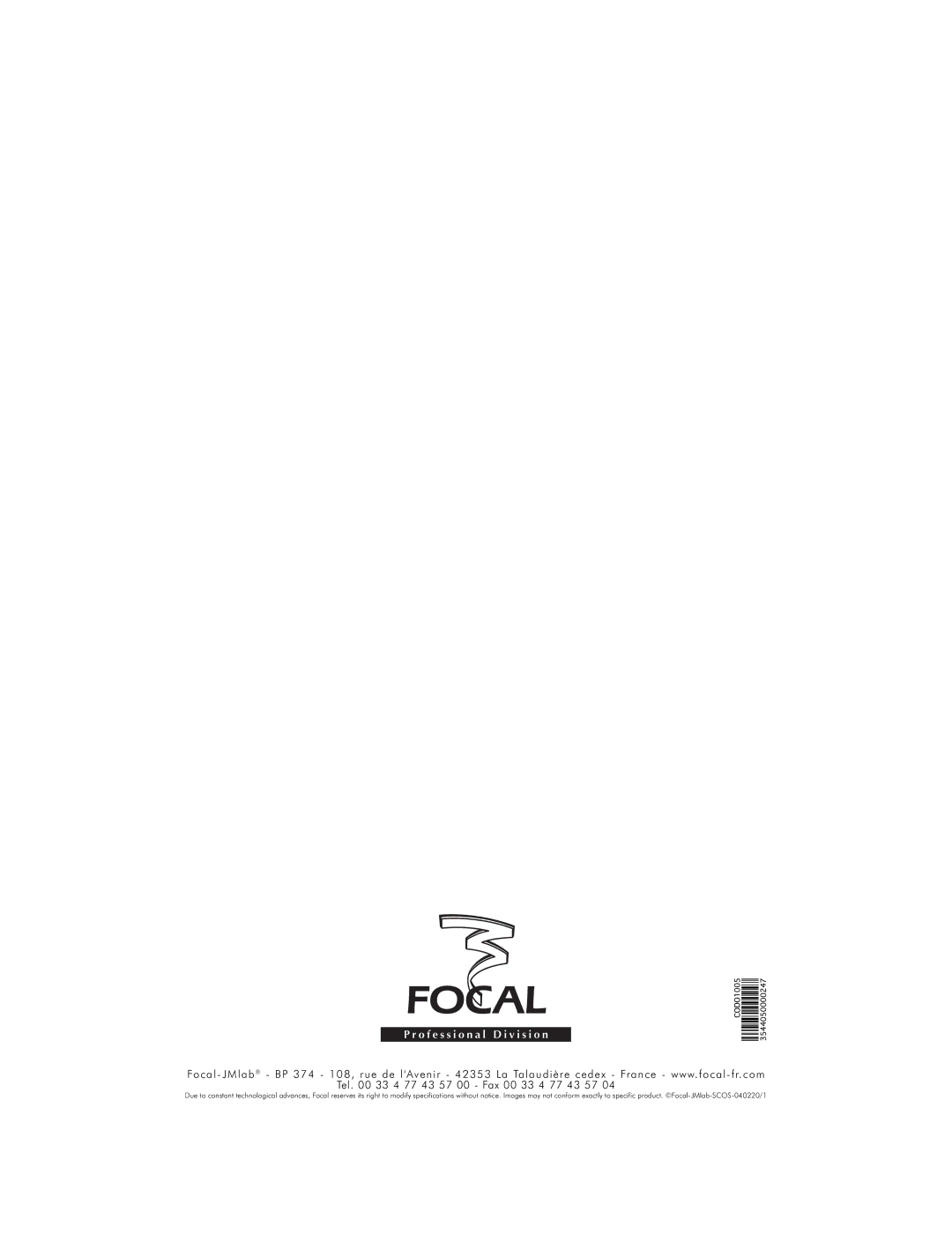 Focal SM11 user manual Tel 33 4 77 43 57 00 Fax 00 33 4 77 43 57 