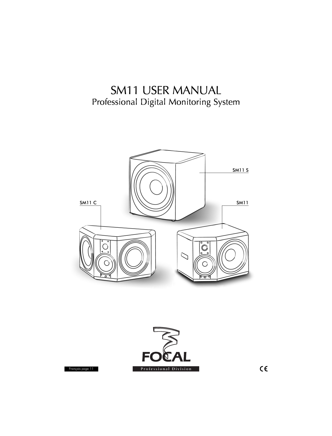 Focal user manual SM11 S, SM11 C, Professional Digital Monitoring System, Français page 