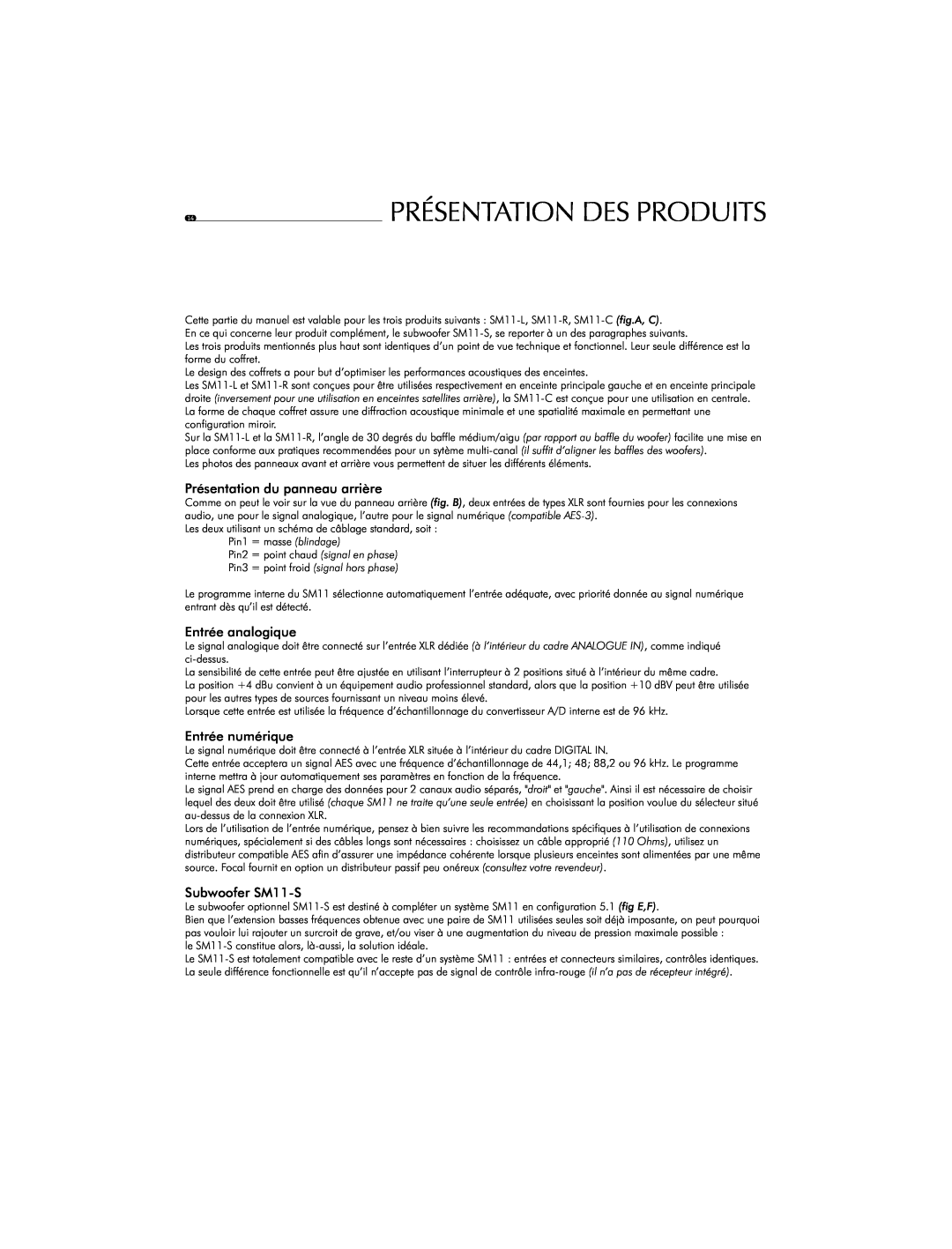 Focal SM11 user manual Présentation Des Produits, Présentation du panneau arrière, Entrée analogique, Entrée numérique 
